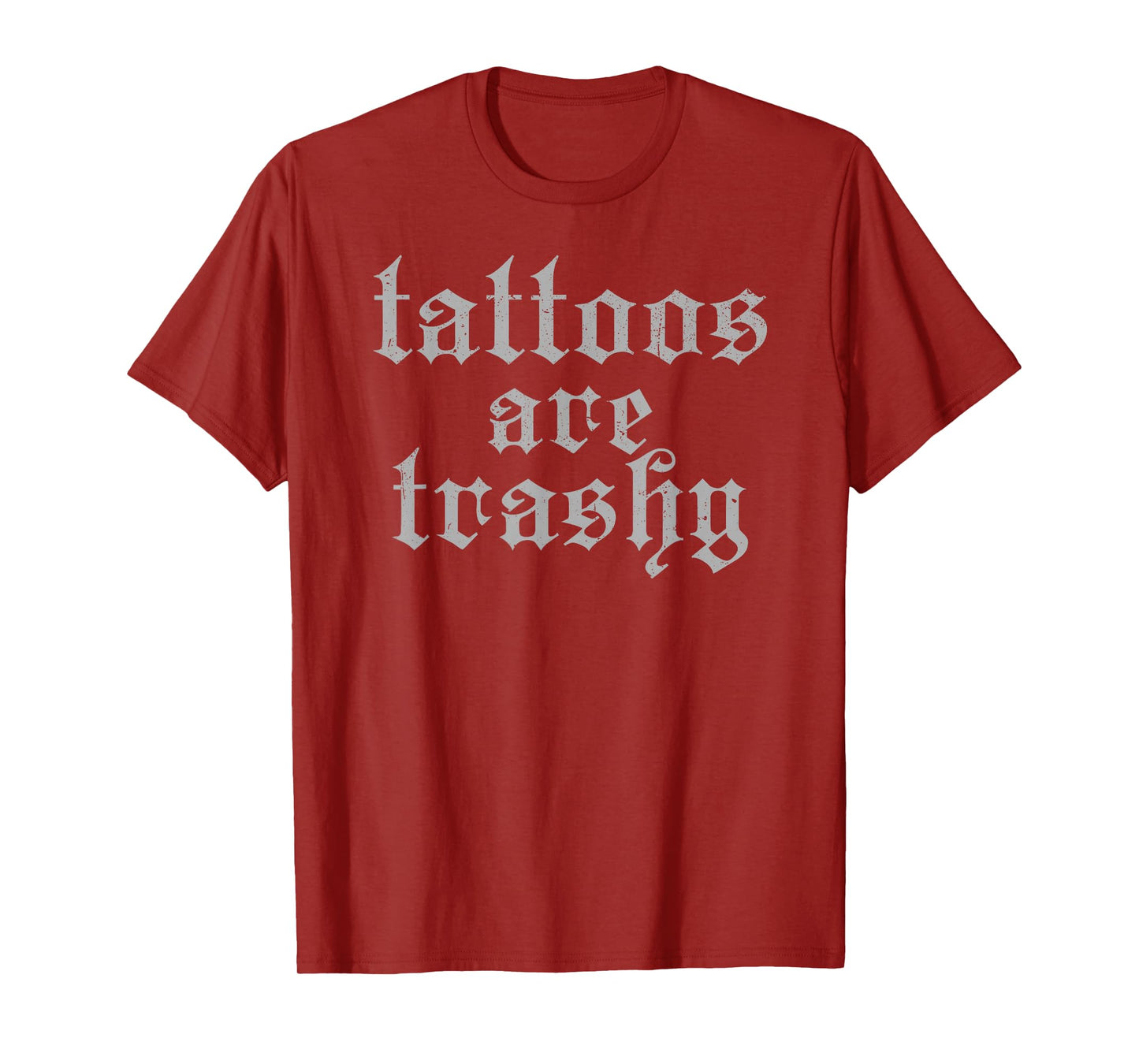 Tattoos Are Trashy So Is Your Dad Funny Tattooed Mom Vintage T-Shirt