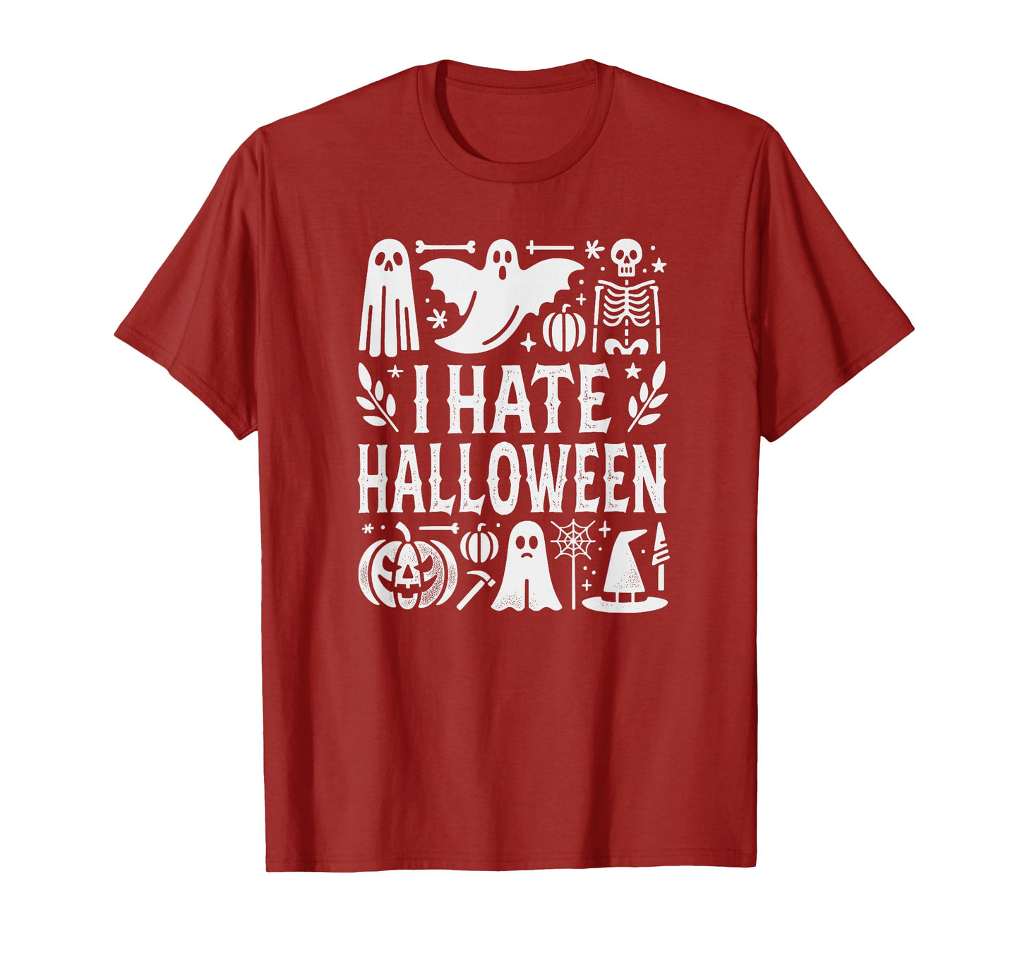 I Hate Halloween Sarcastic Spooky Unisex T-Shirt T-Shirt