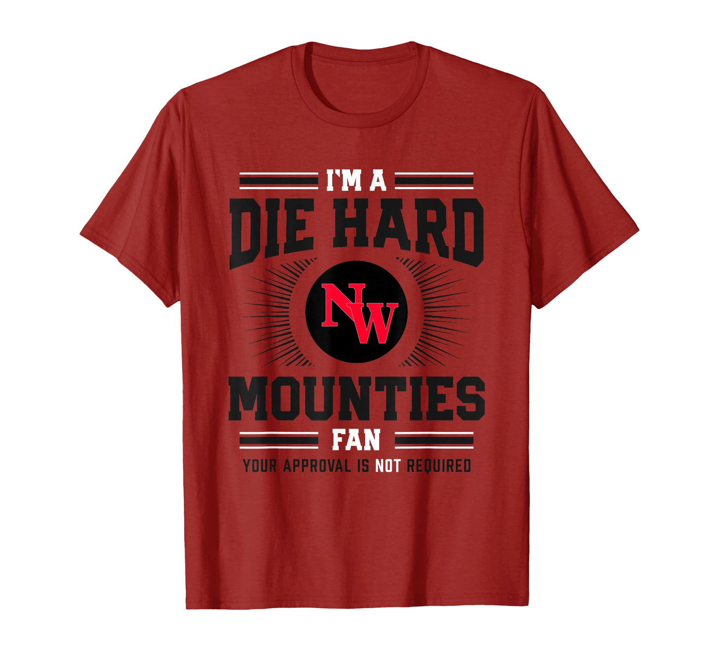 Northwest Mounties Logo Die Hard Fan HS T-Shirt
