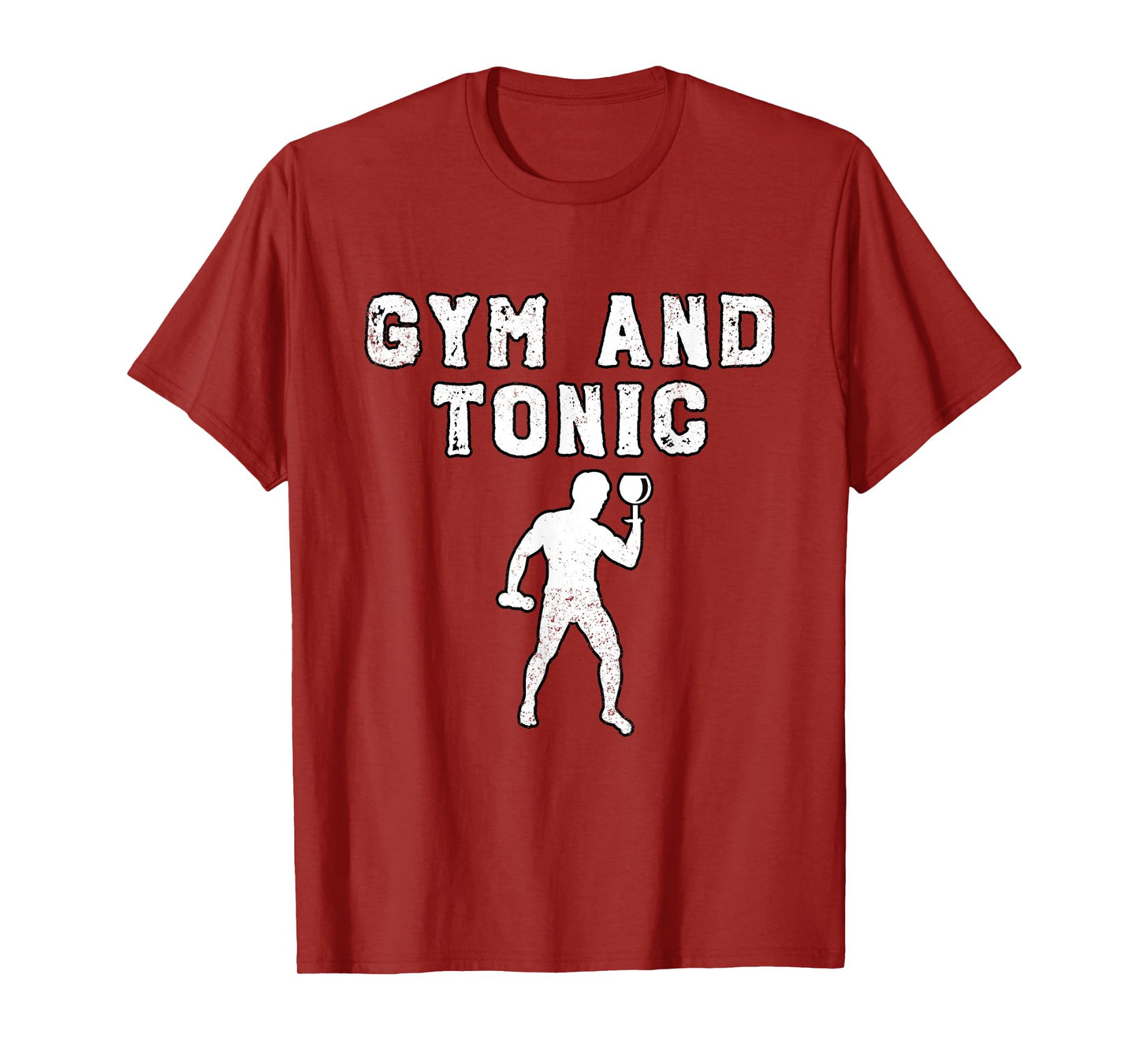 Humorous Gym and Tonic Drinks Fitness T-Shirt