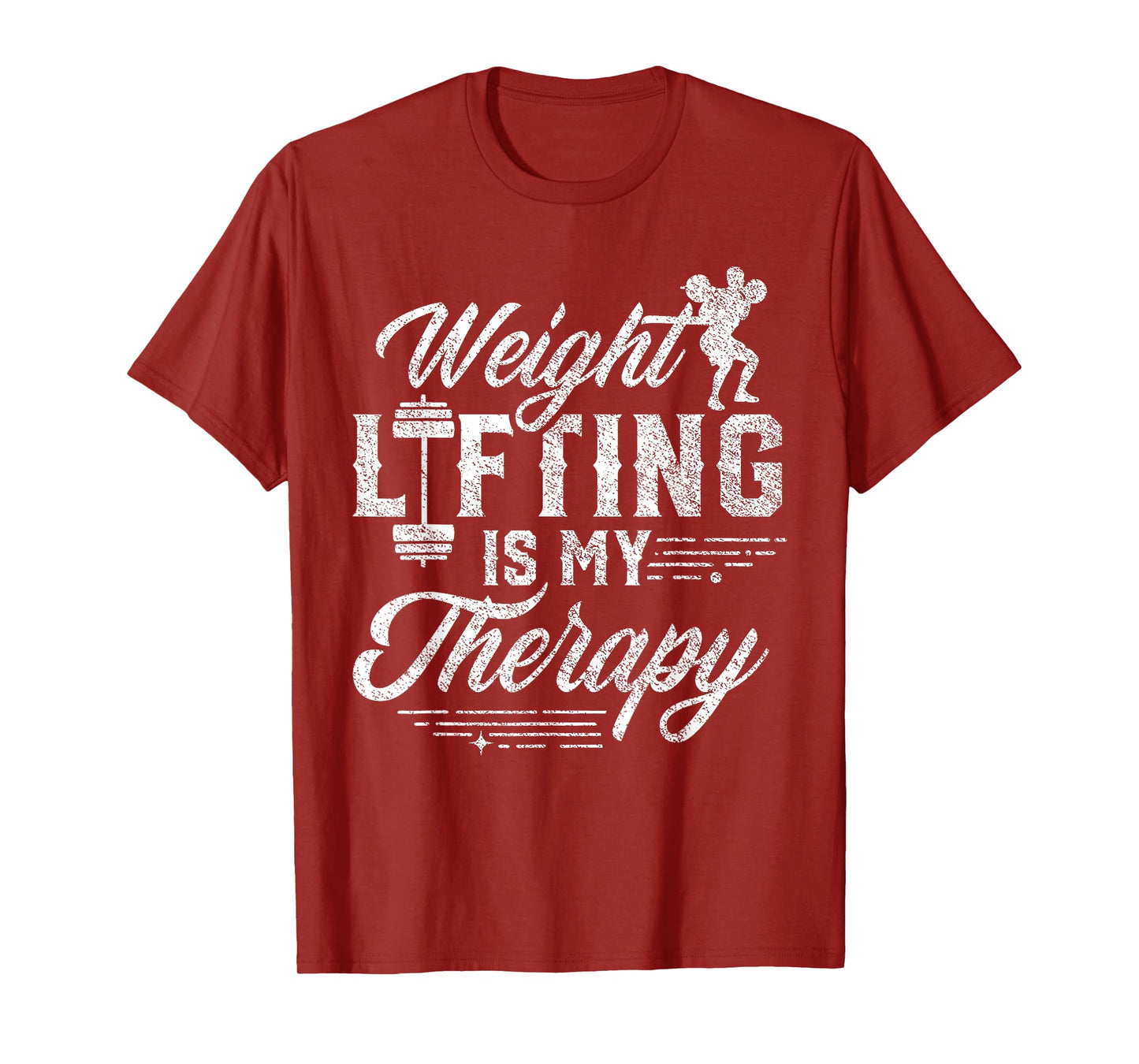Weightlifting Is My Therapy Weightlift Deadlift Weightlifter T-Shirt