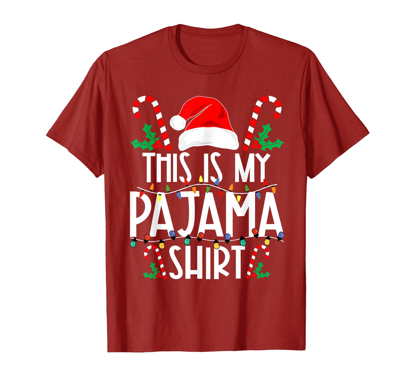 This is My Pajama Shirt Merry Christmas Xmas Lights Holiday T-Shirt