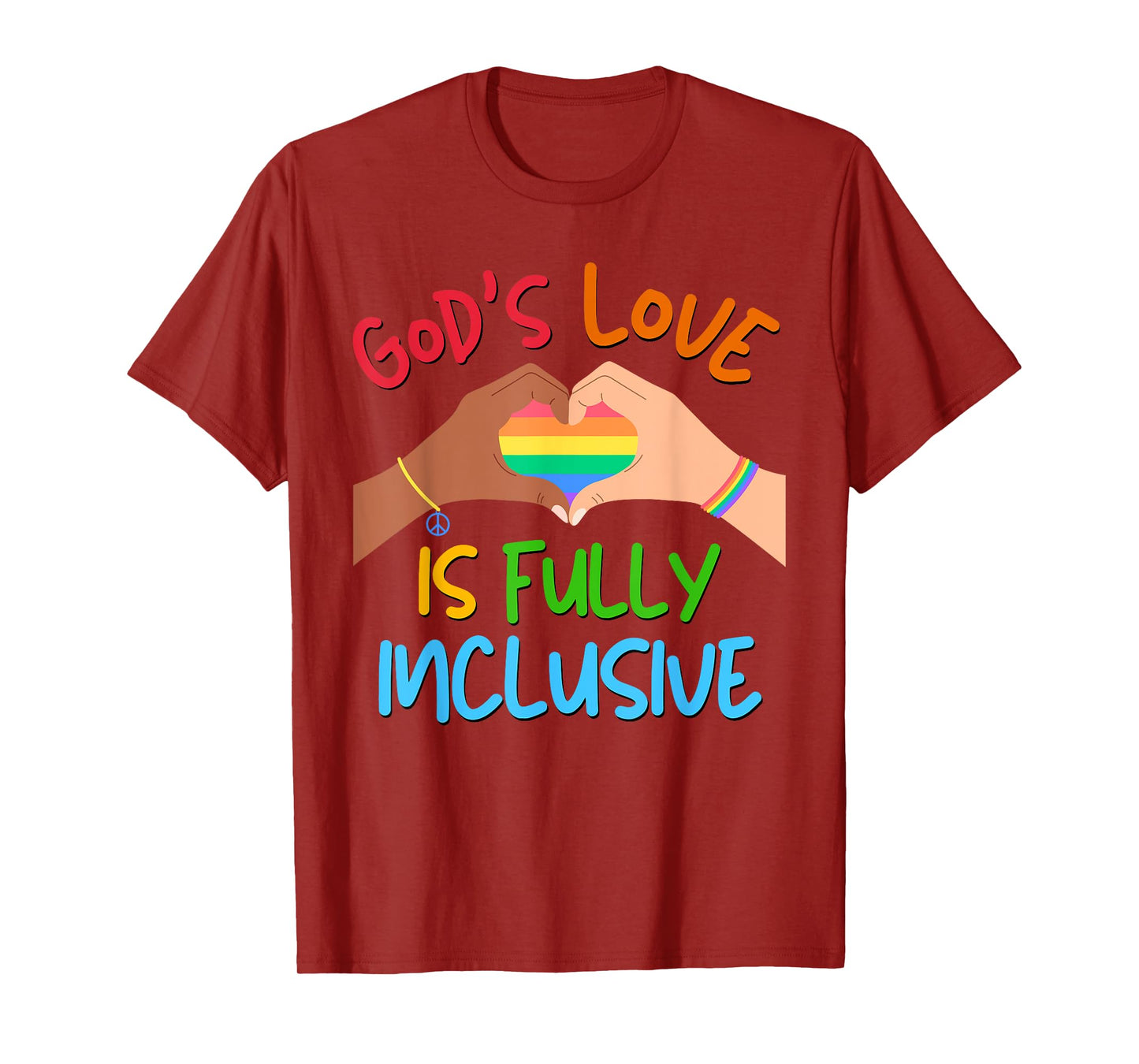 God's Love is Fully Inclusive LGBT GAY Christian Pride Month T-Shirt