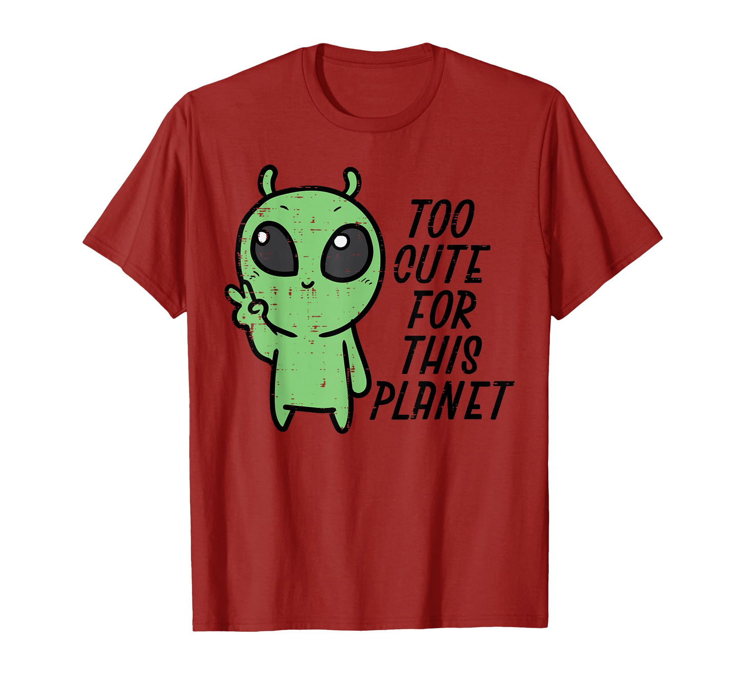 Baby Alien Too Cute For This Planet Boys Girls Toddler Kids T-Shirt