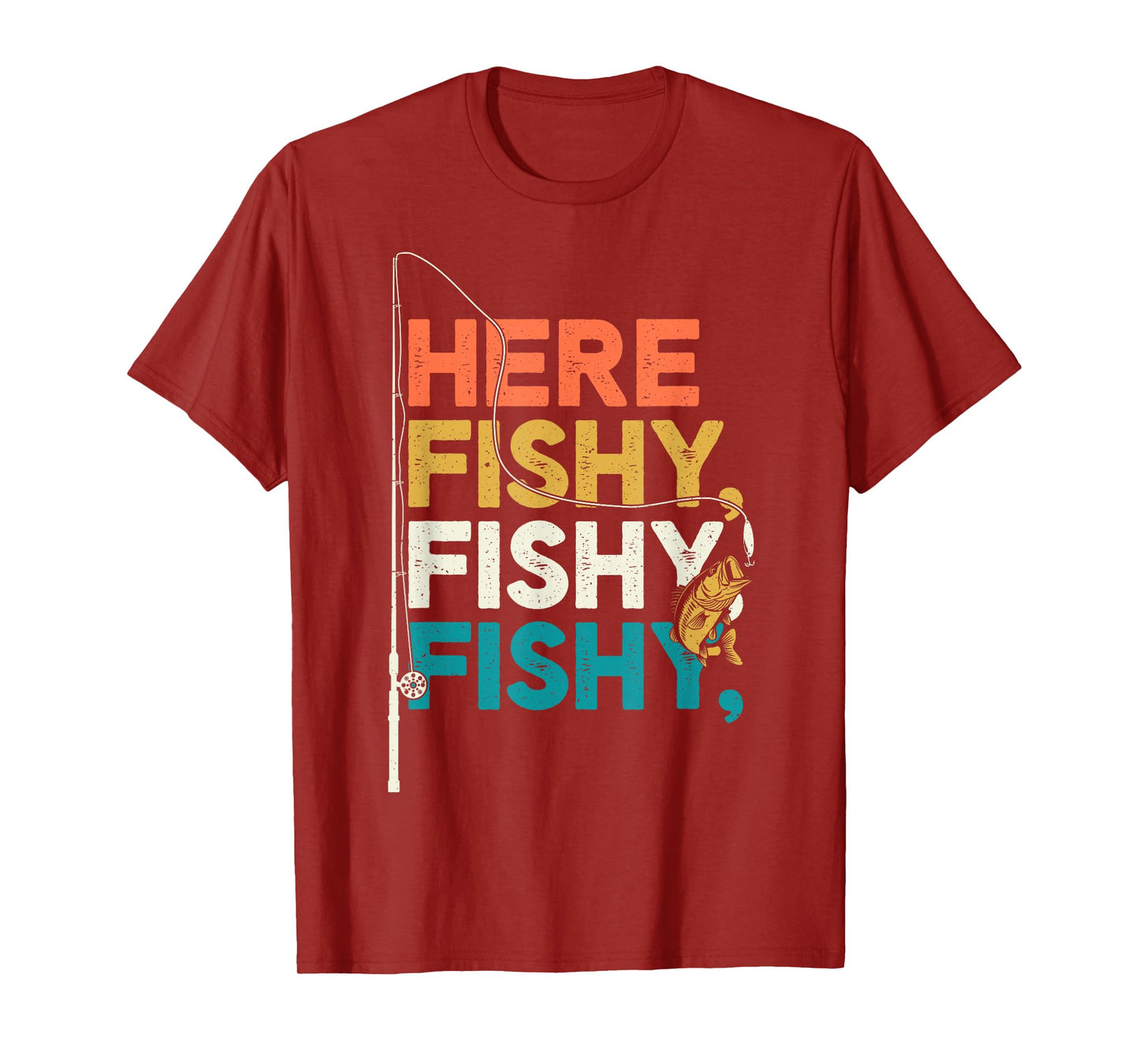 Fishing Funny Saying Vintage Graphic Here Fishy Fisherman T-Shirt