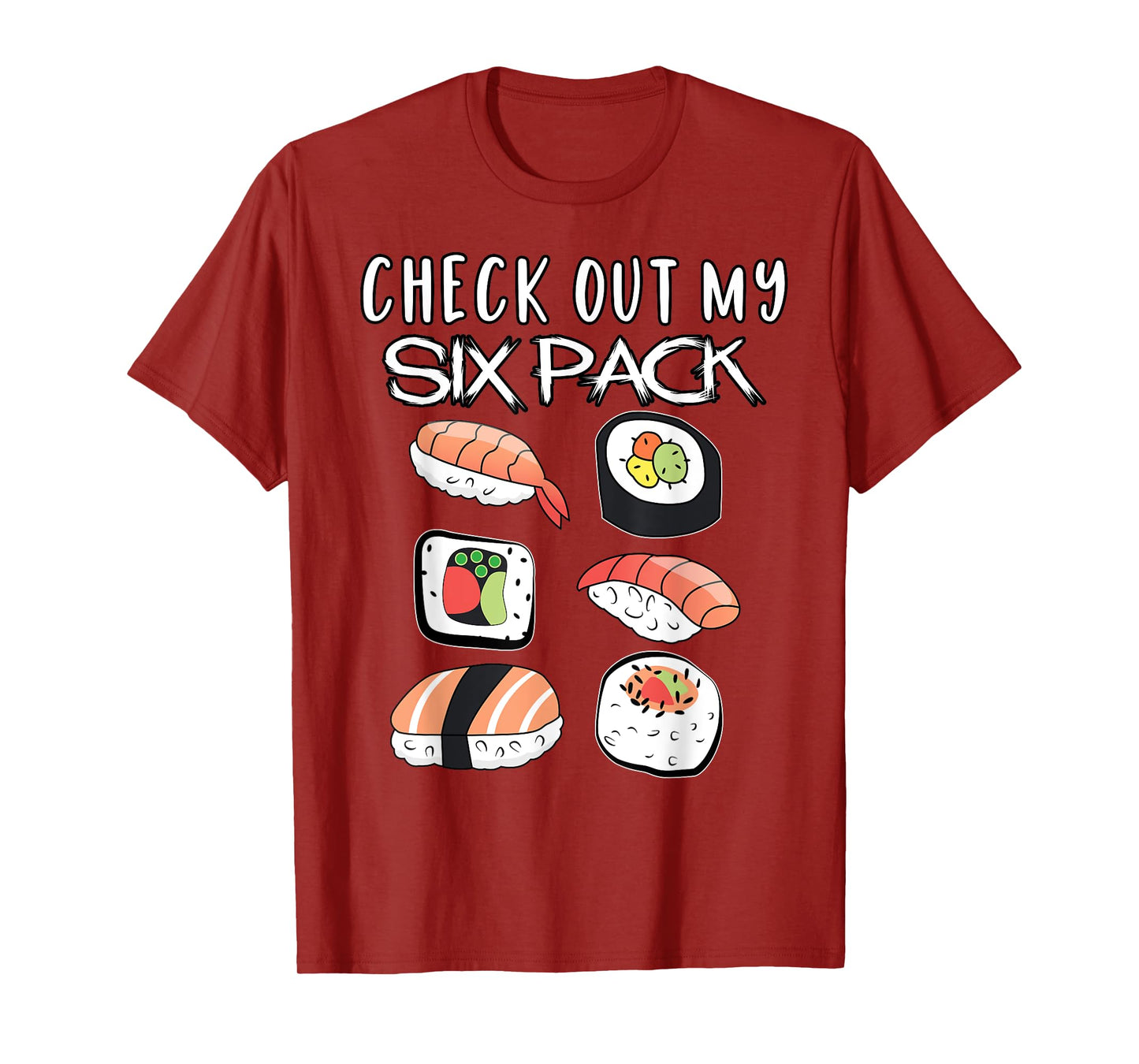 Funny Check My Six Pack Japanese Sushi Gift T-Shirt