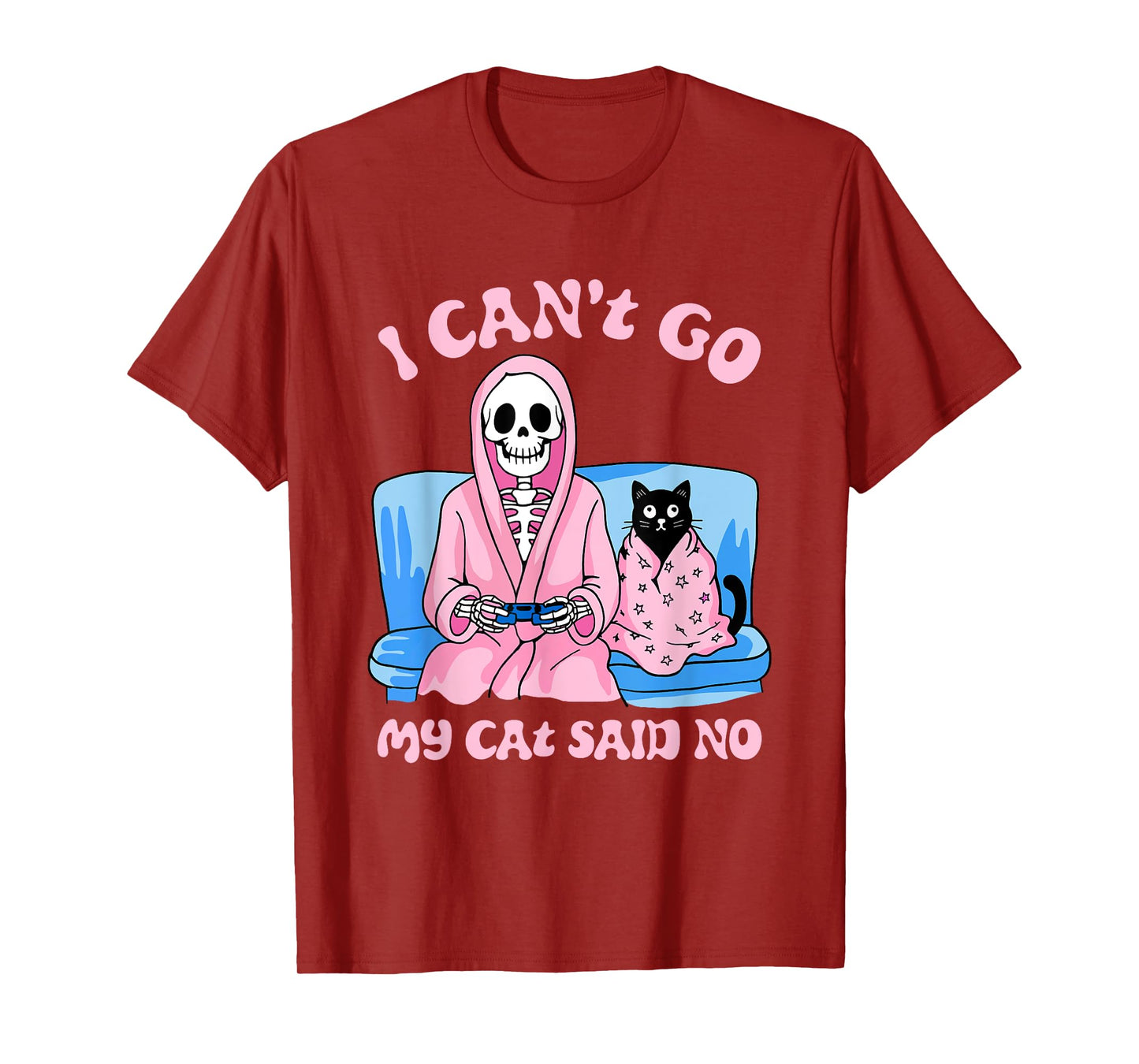 Skeleton Cat Lovers I Can’t Go My Cat Said No Home Game T-Shirt