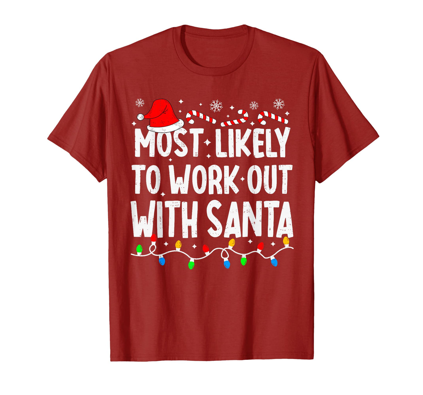 Most Likely to Work Out with Santa Family Matching Christmas T-Shirt