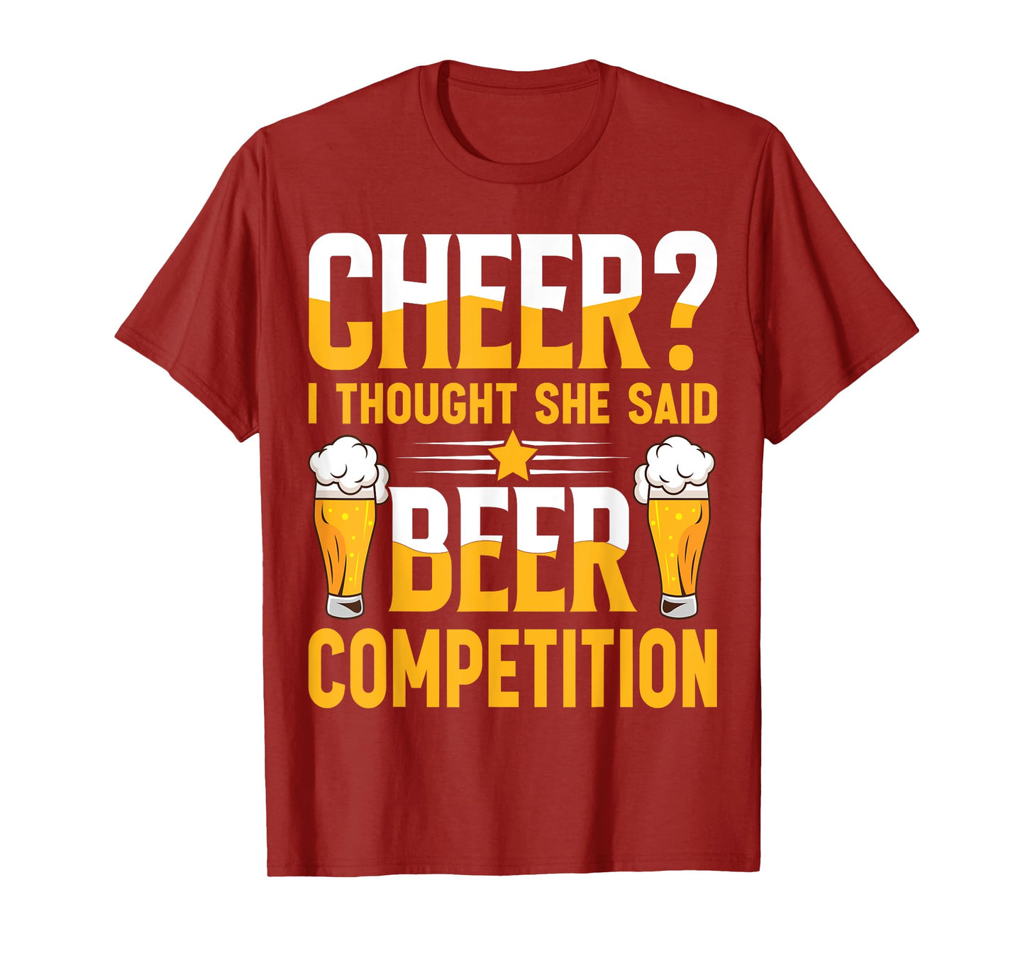 Cheer Dad Cheerleader I Thought She Said Beer Competition T-Shirt