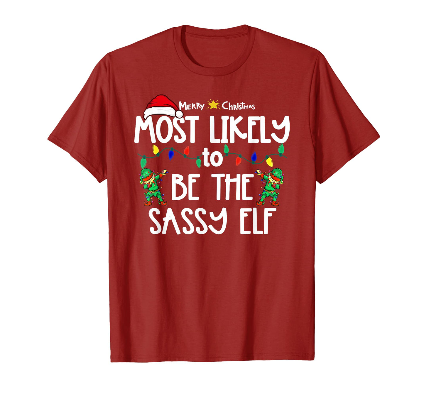 Most Likely to Christmas Shirt Matching Family Pajamas Funny T-Shirt