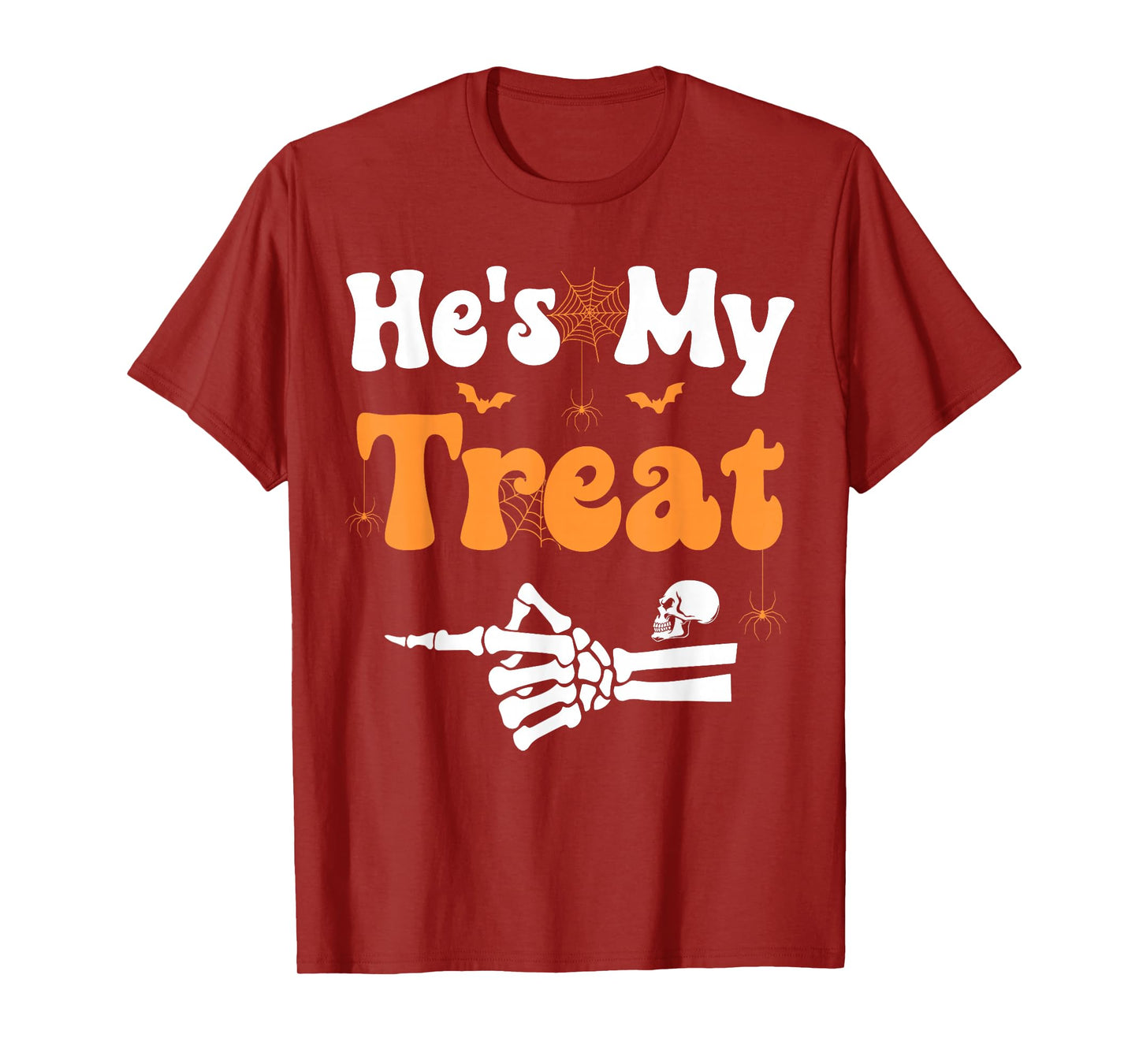 He's My Treat Skeleton Couples Matching Couple Halloween T-Shirt