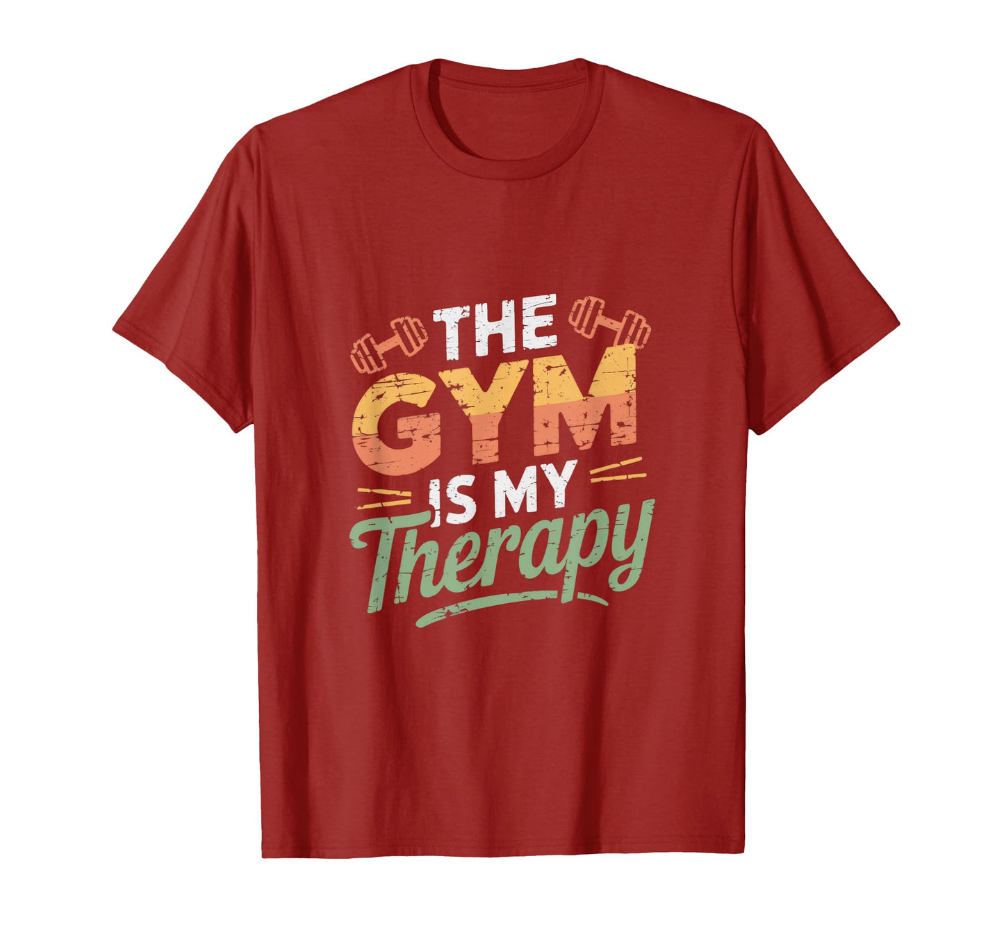The Gym Is My Therapy T-Shirt