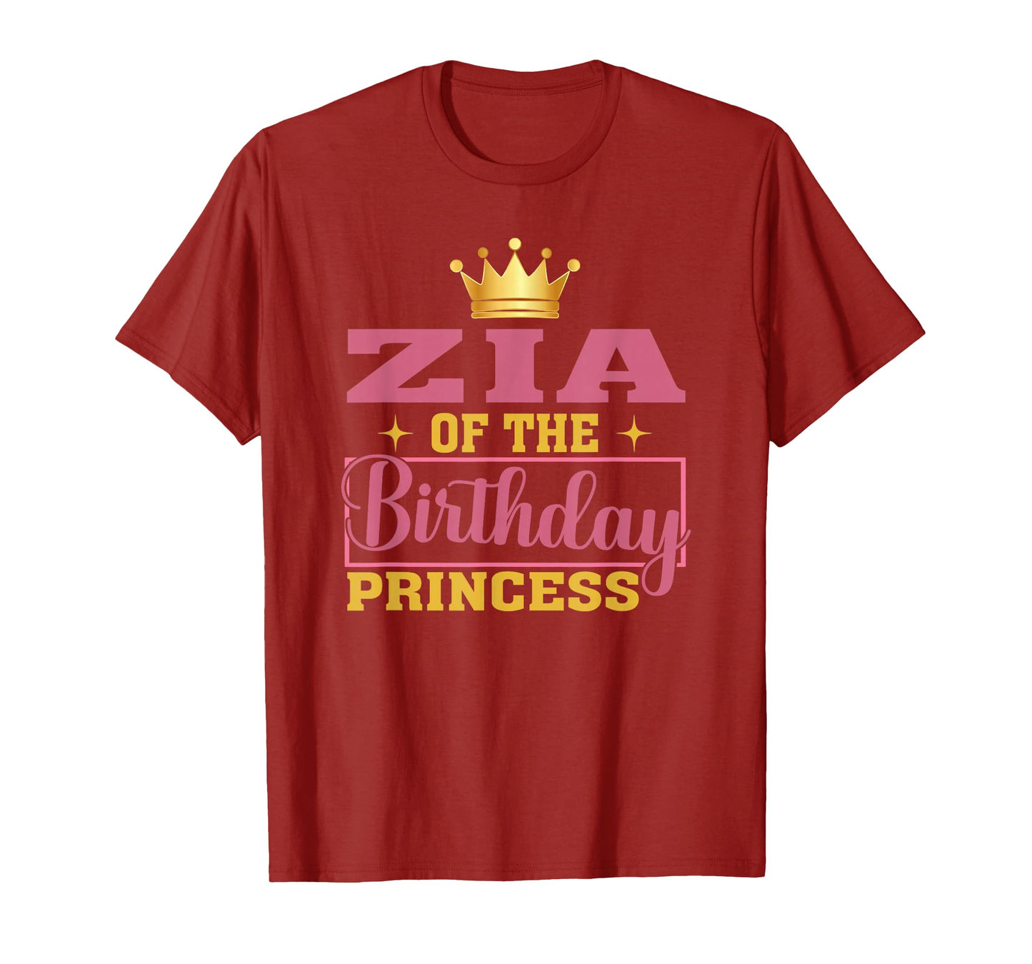 Zia Of The Birthday Princess Birthday Girl Kid Family T-Shirt