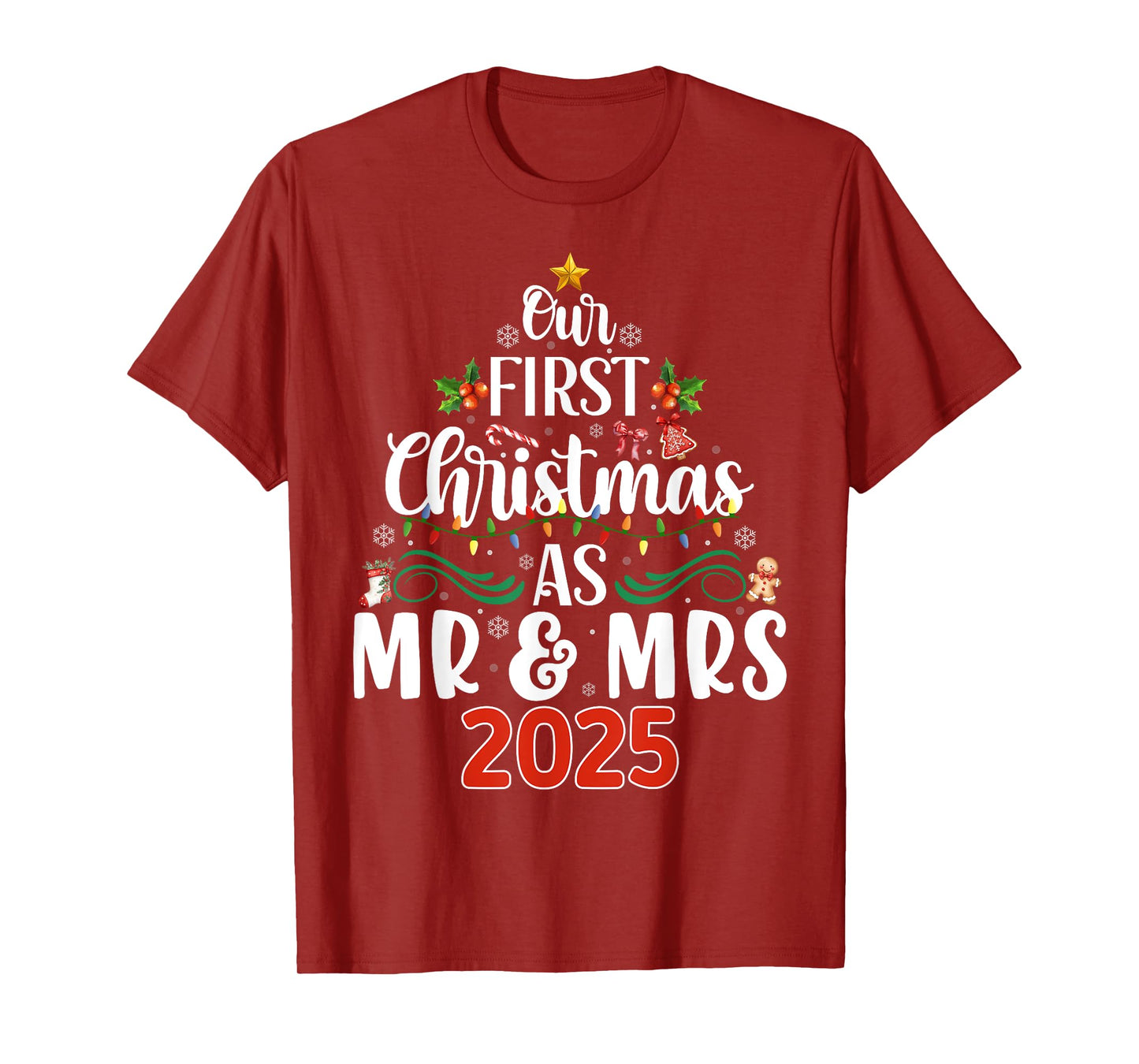 Our First Christmas As Mr and Mrs 2025 Matching Xmas Couples T-Shirt