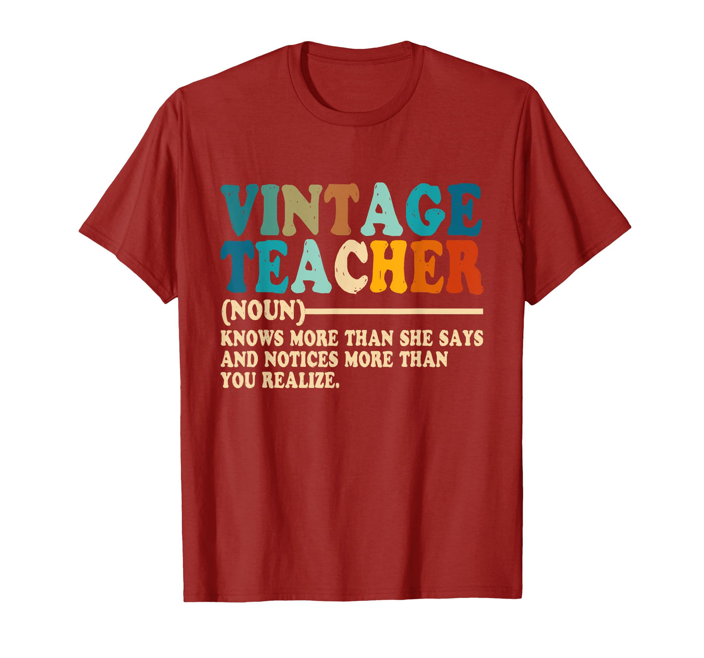Vintage Teacher Knows More Than She Says Outfit Definition Men Women T-Shirt