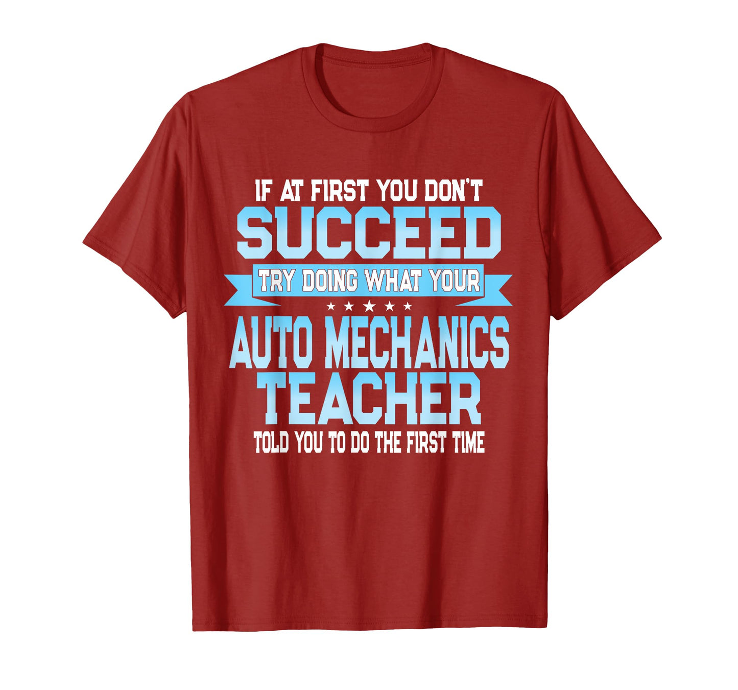 Fun Auto Mechanics Teacher Gift Funny Saying T-Shirt for Men Women