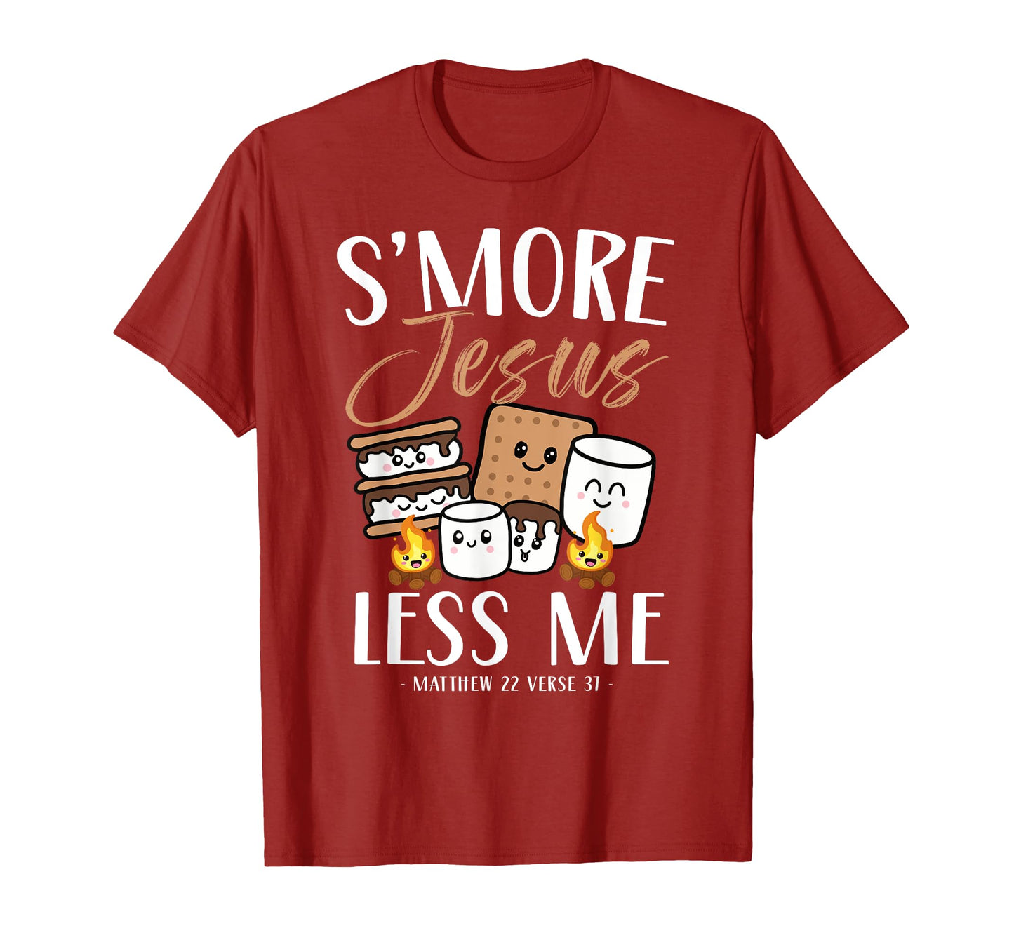 Smore Of Jesus Less Me Christian Camper Church Camping Gifts T-Shirt