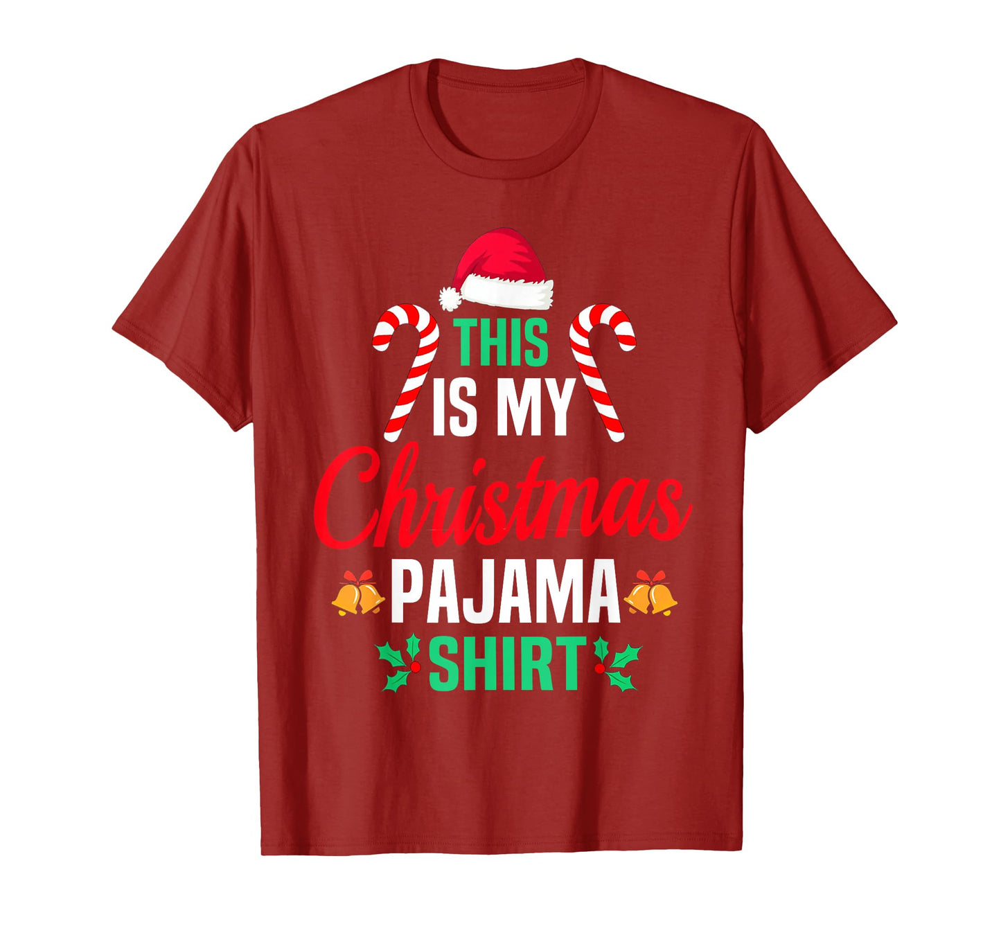 This is My Christmas Pajama Funny Family Xmas Pajama Day T-Shirt