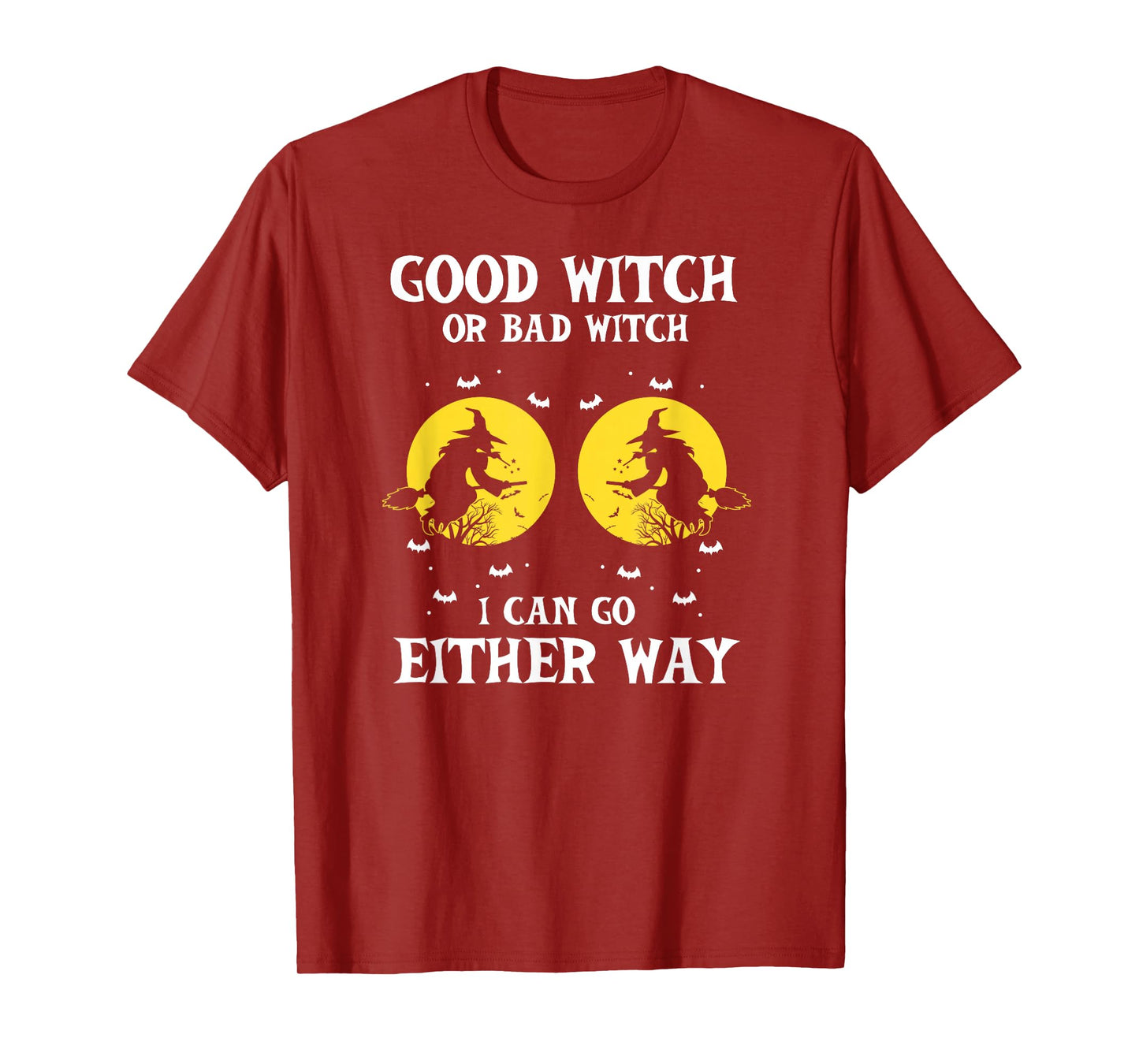 Funny Good Witch Bad Witch Halloween Humor Idea T-Shirt