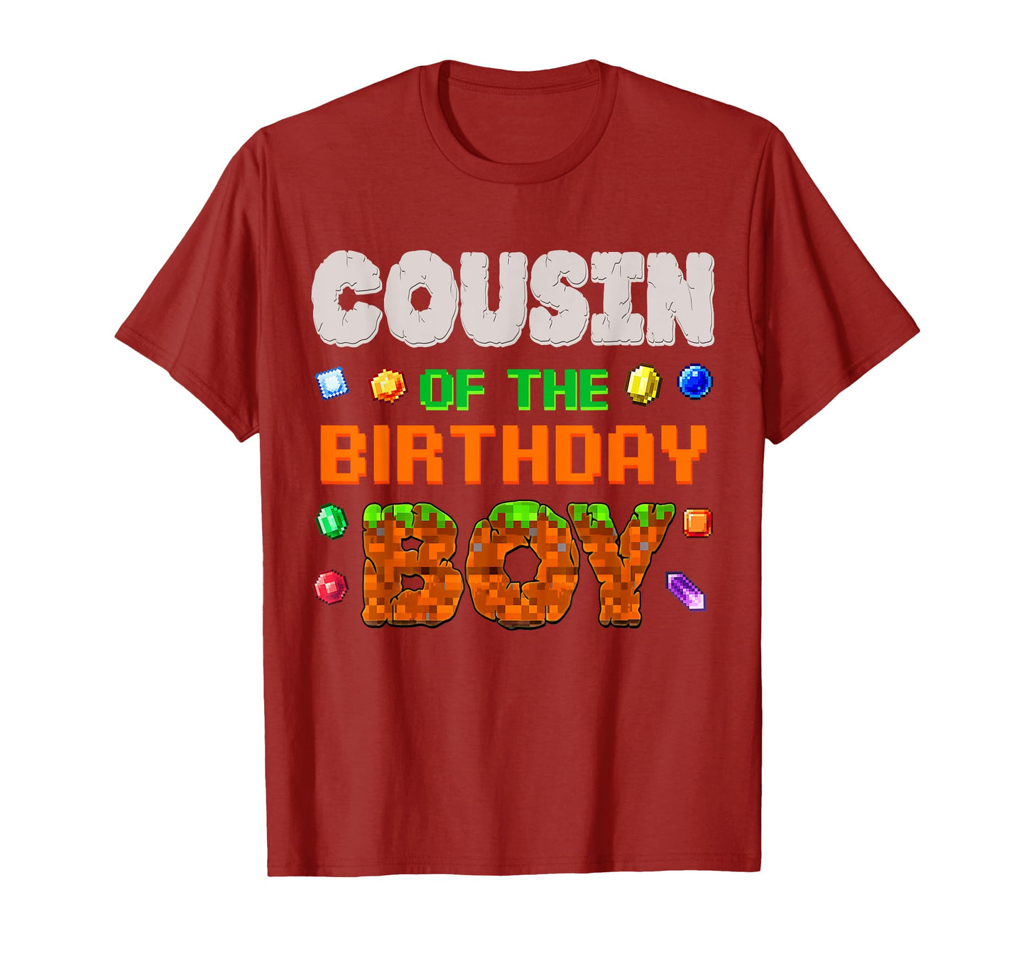 Cousin Of The Birthday Boy Video Game Pixel Number Gamer T-Shirt