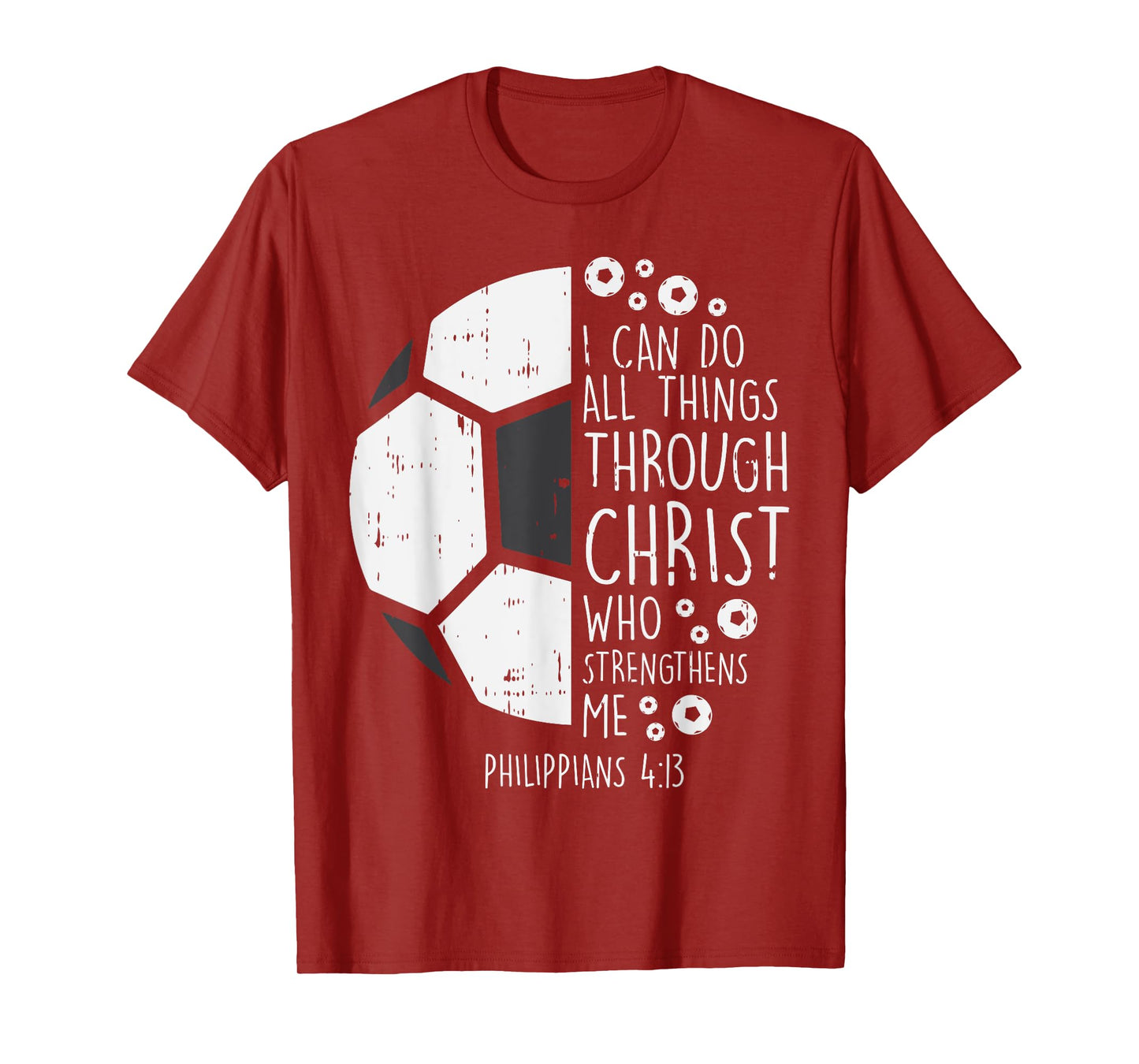 Soccer Footbal i can do things Bible God Jesus Gift T-Shirt