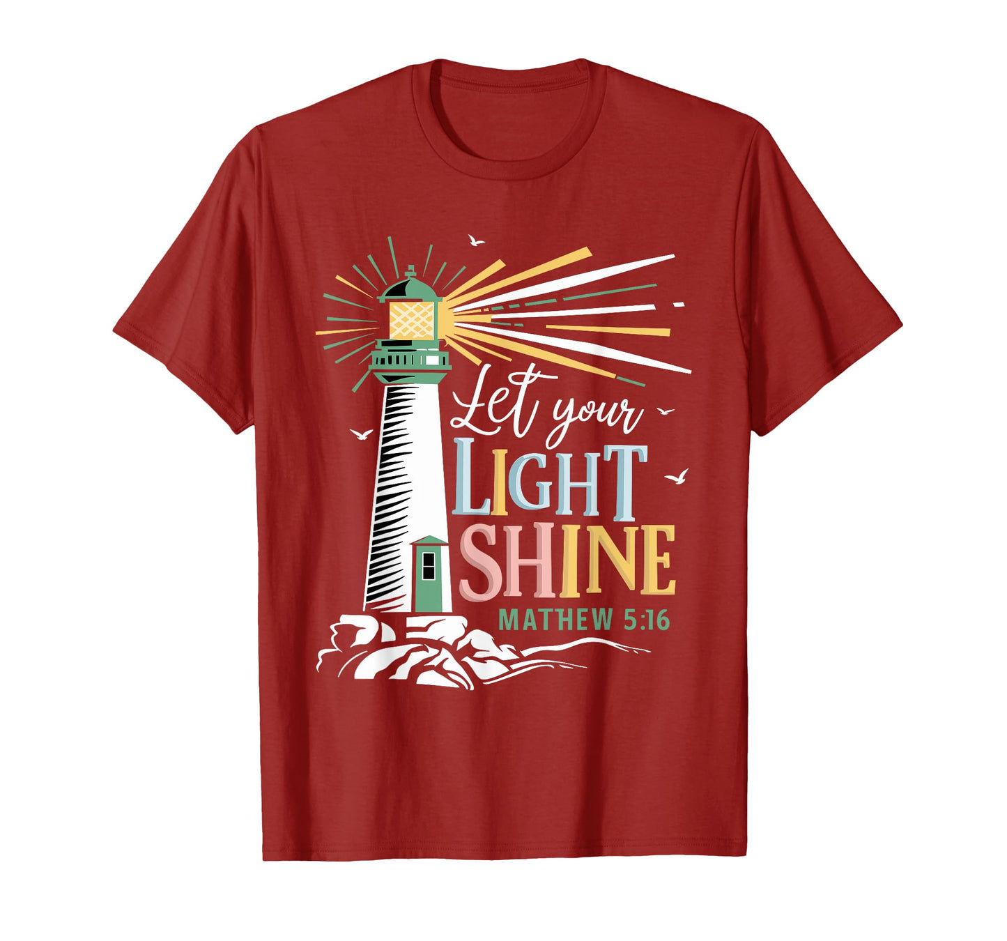 Christianity Jesus Lighthouse-let your light shine T-Shirt