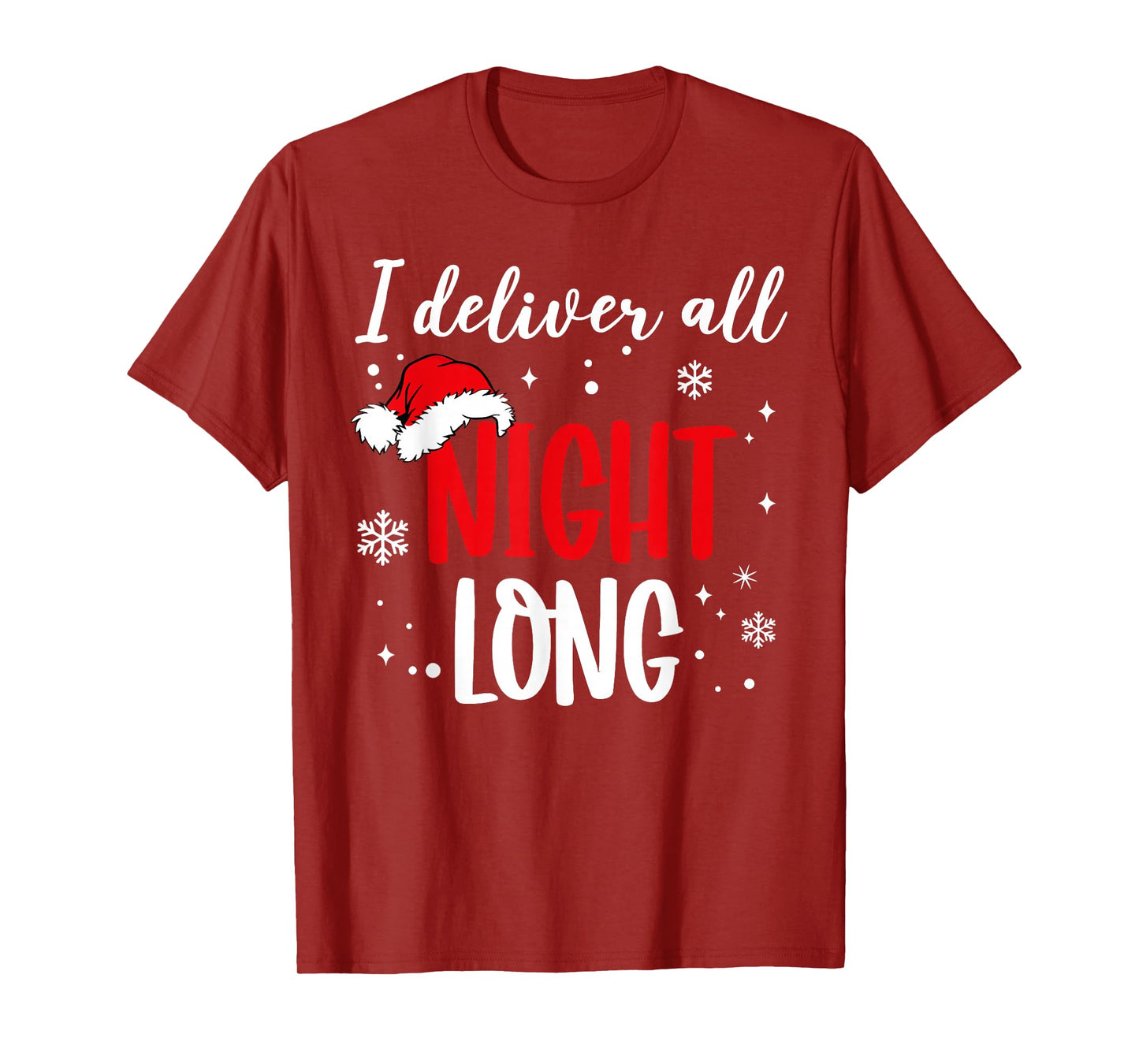 I Deliver All Night Long Christmas Couples Pajamas Holiday T-Shirt