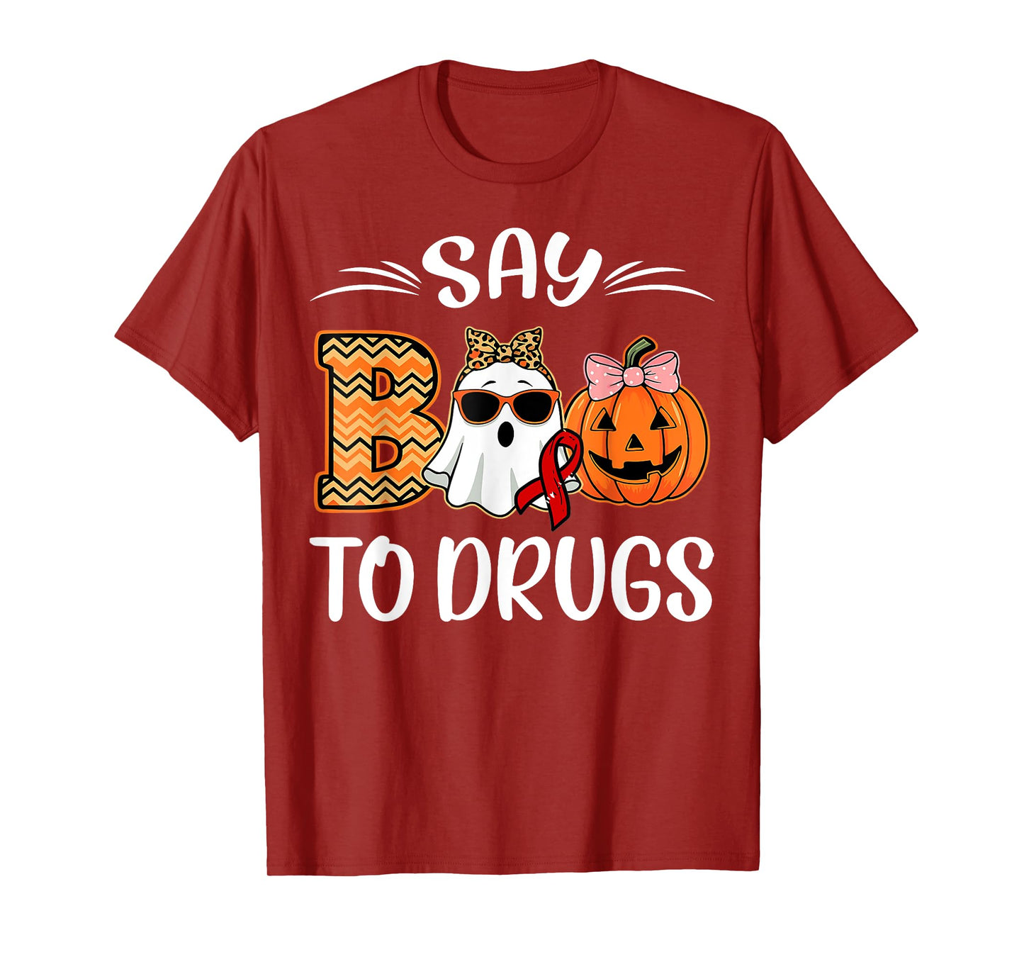 Say Boo To Drugs Red Ribbon Week Awareness Funny Halloween T-Shirt