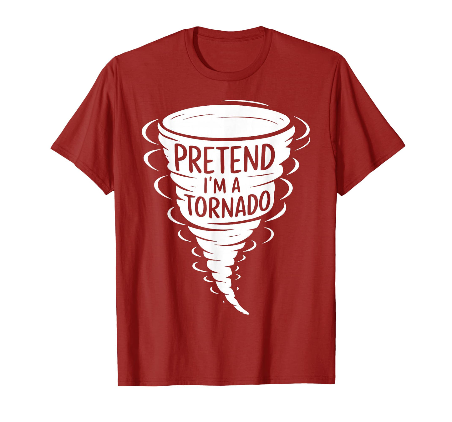 Funny Easy Adult Halloween Costumes Pretend I'm A Tornado T-Shirt