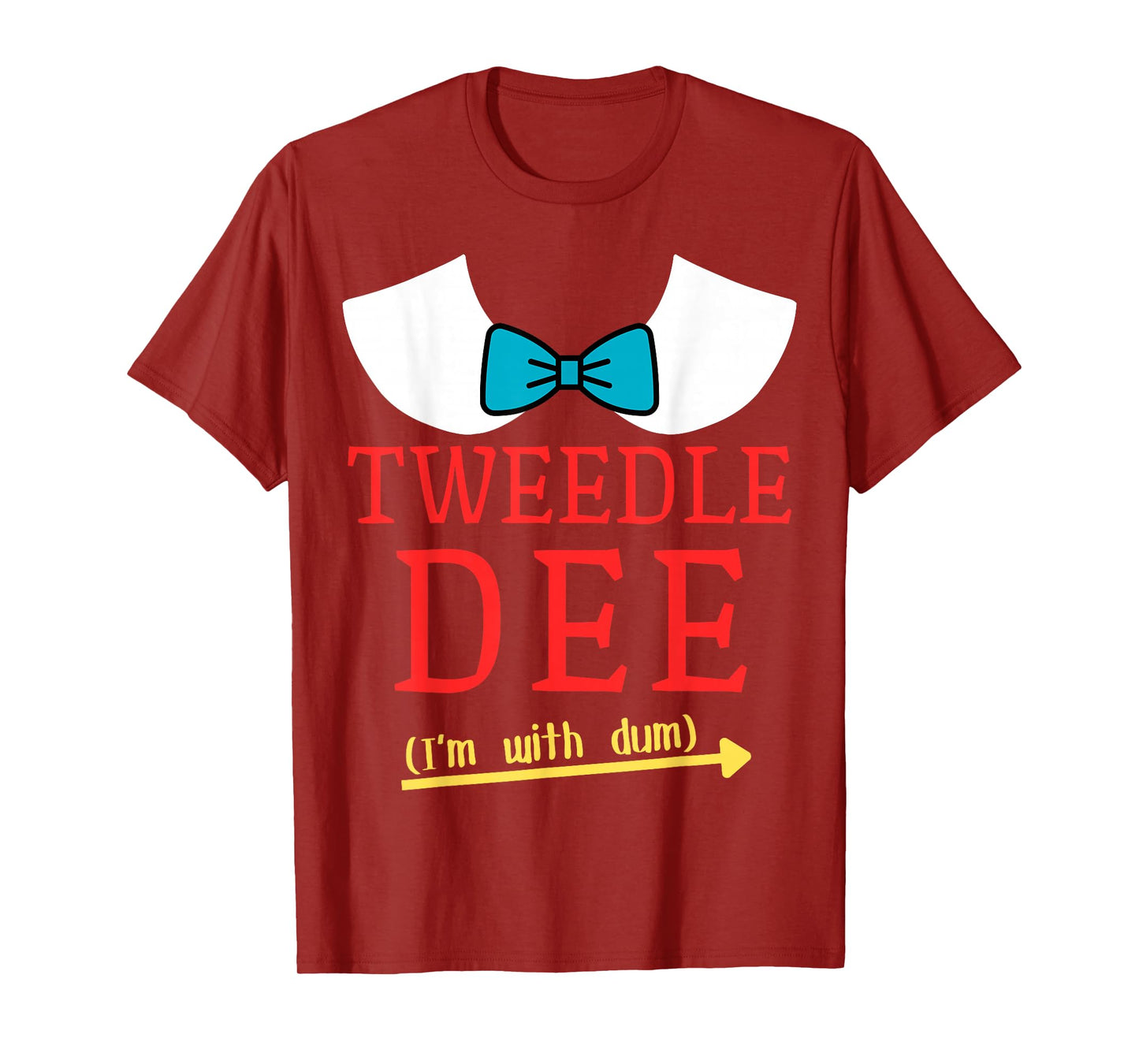 Tweedle Dee I'm With Dum Couple & Friends Funny Lazy Costume T-Shirt
