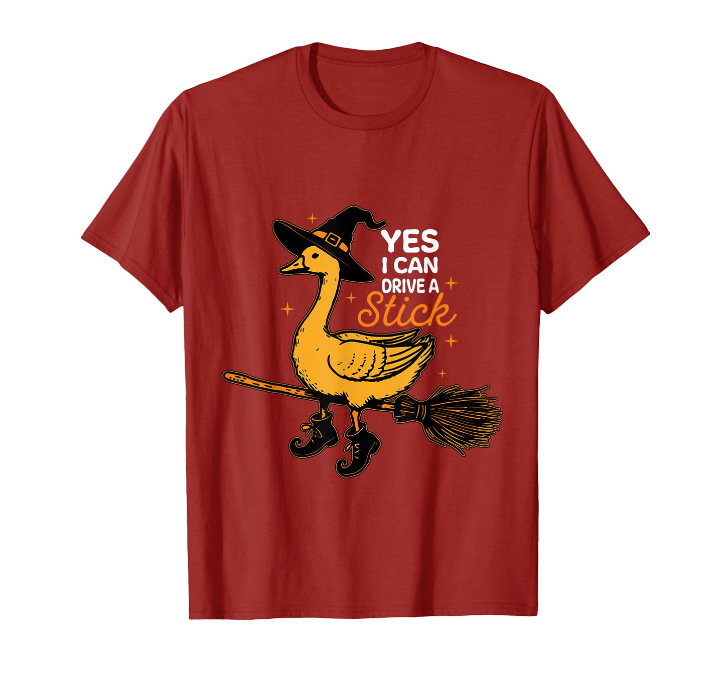 Halloween Goose Witch Yes I Can Drive A Stick Funny Costume T-Shirt