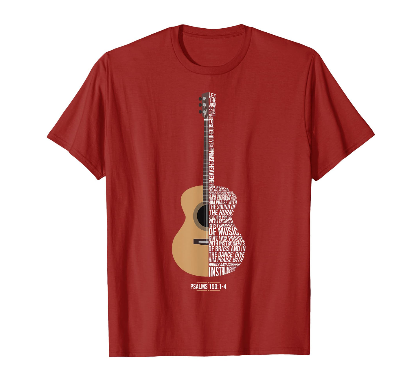 Praise Him With The Strings Psalm 150 Acoustic Guitar Player T-Shirt