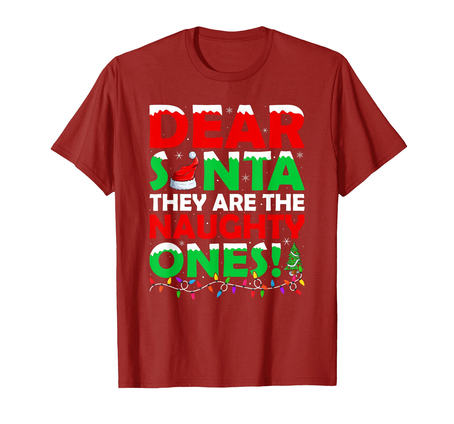 Dear Santa They are The Naughty Ones Funny Christmas T-Shirt