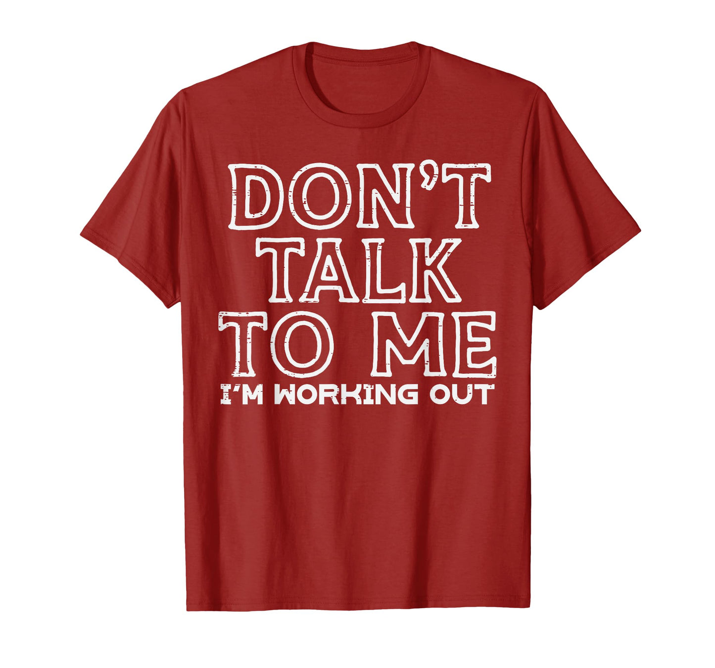 Dont Talk To Me Im Working Out Gym Fitness Men Women Kids T-Shirt