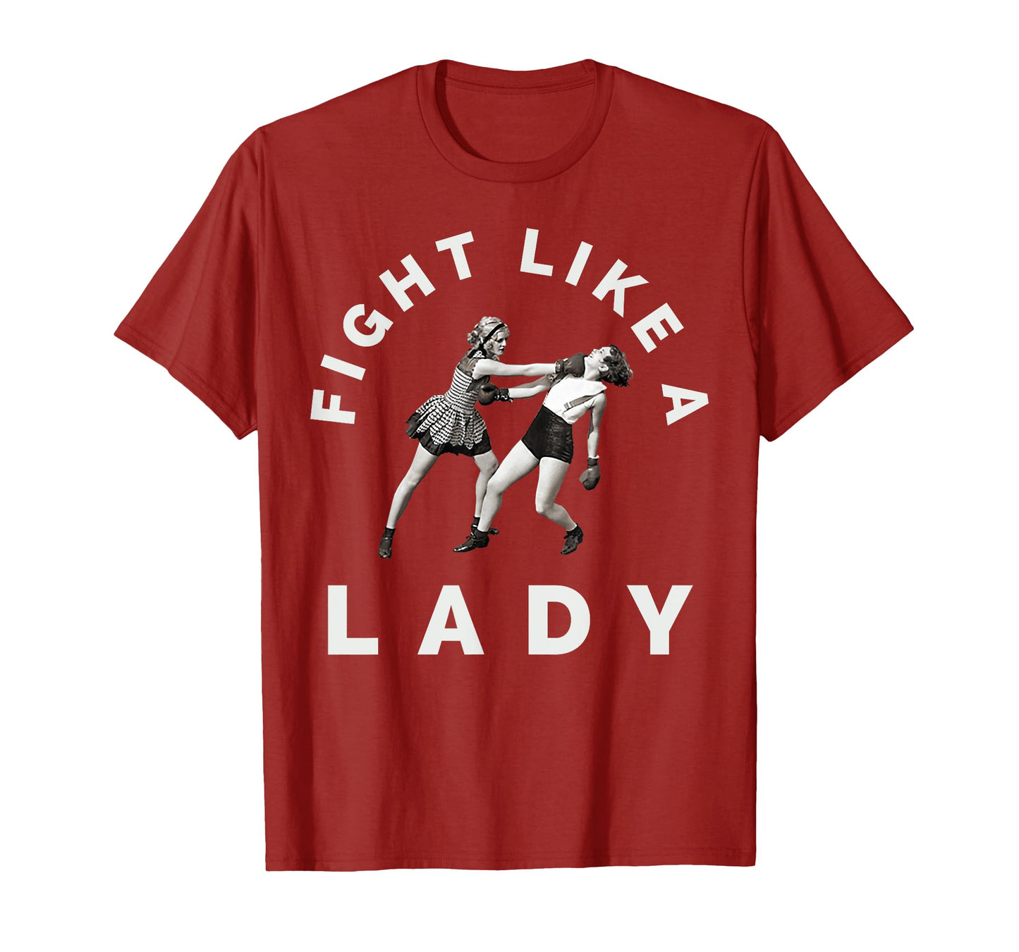 Fight Like A Lady Women's Boxing, Karate, Martial Arts & MMA T-Shirt