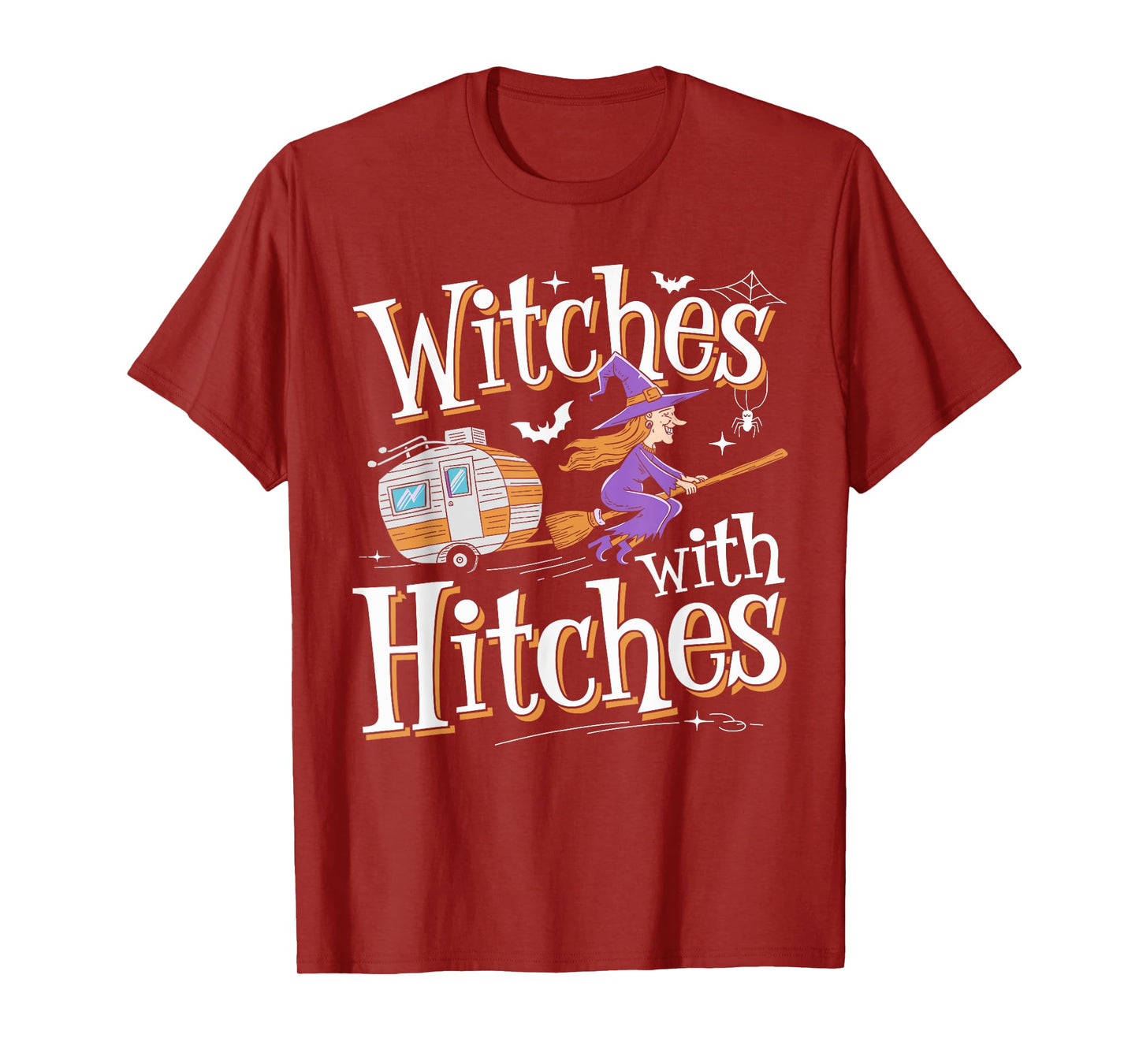 Witches With Hitches Funny Halloween Camping Witches T-Shirt