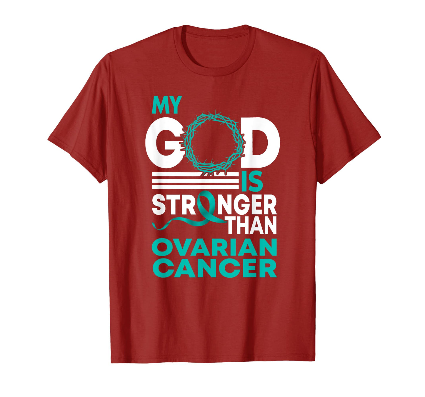 Faith My God Is Stronger Than Ovarian Cancer Awareness T-Shirt