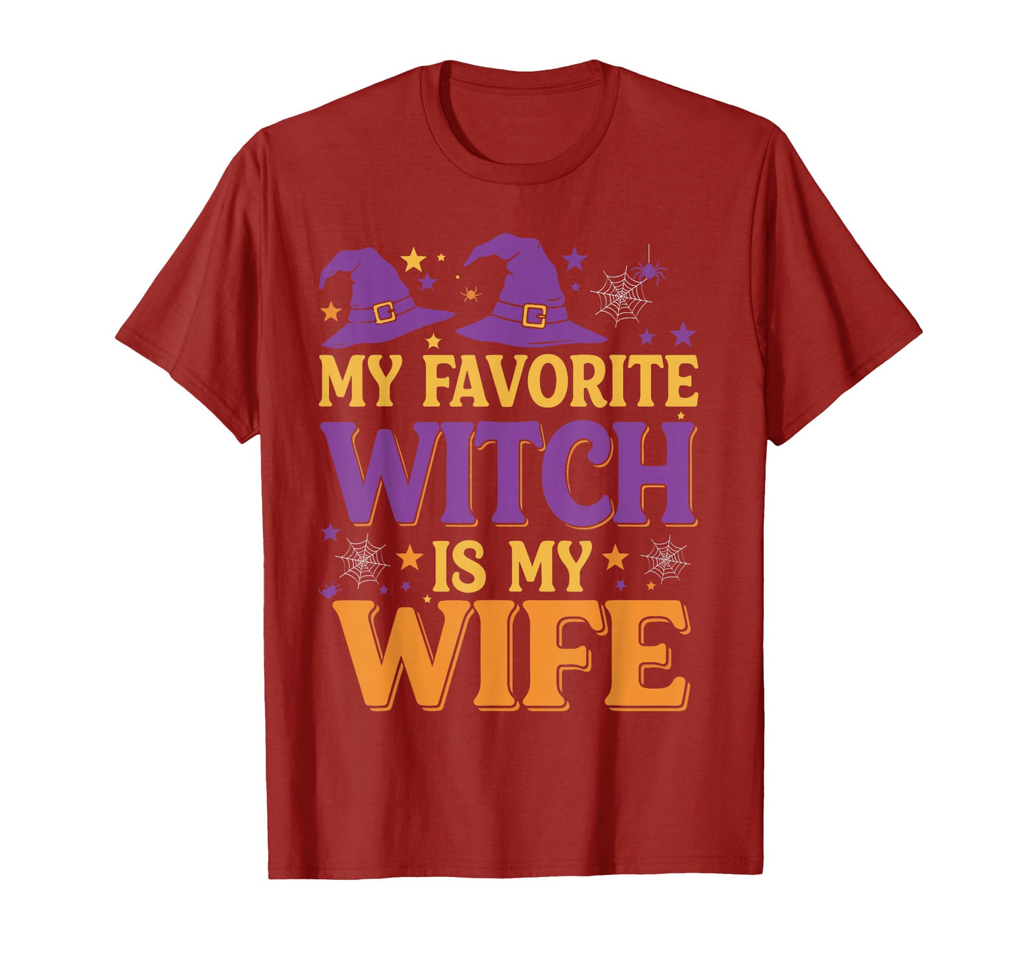 My Favorite Witch is My Wife Halloween Witch T-Shirt