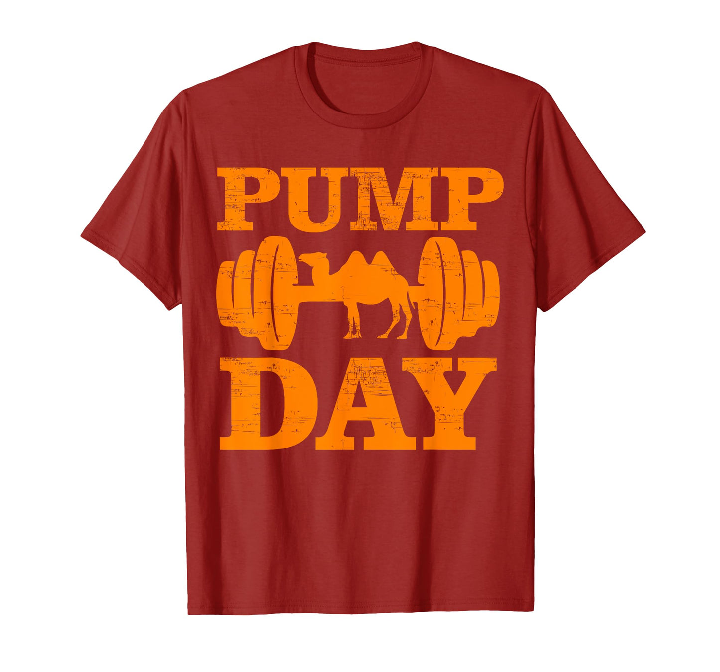Funny Pump Day Hump Day Camel Weight Lifting Training Gym T-Shirt