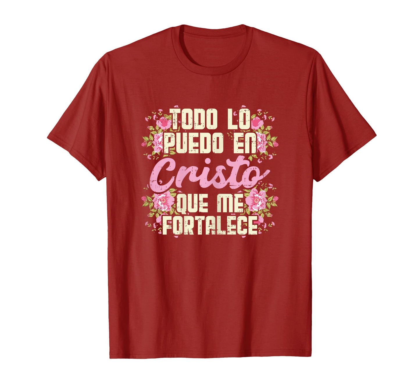 Todo Lo Puedo En Cristo God Jesus Spanish Christian Gift T-Shirt