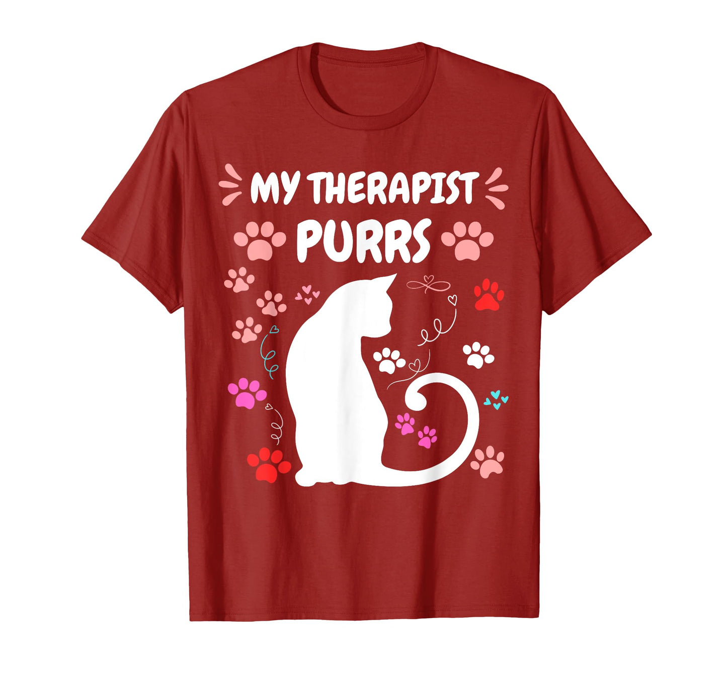 My Therapist Purrs Funny Cat Lover Women men Womens Cat T-Shirt