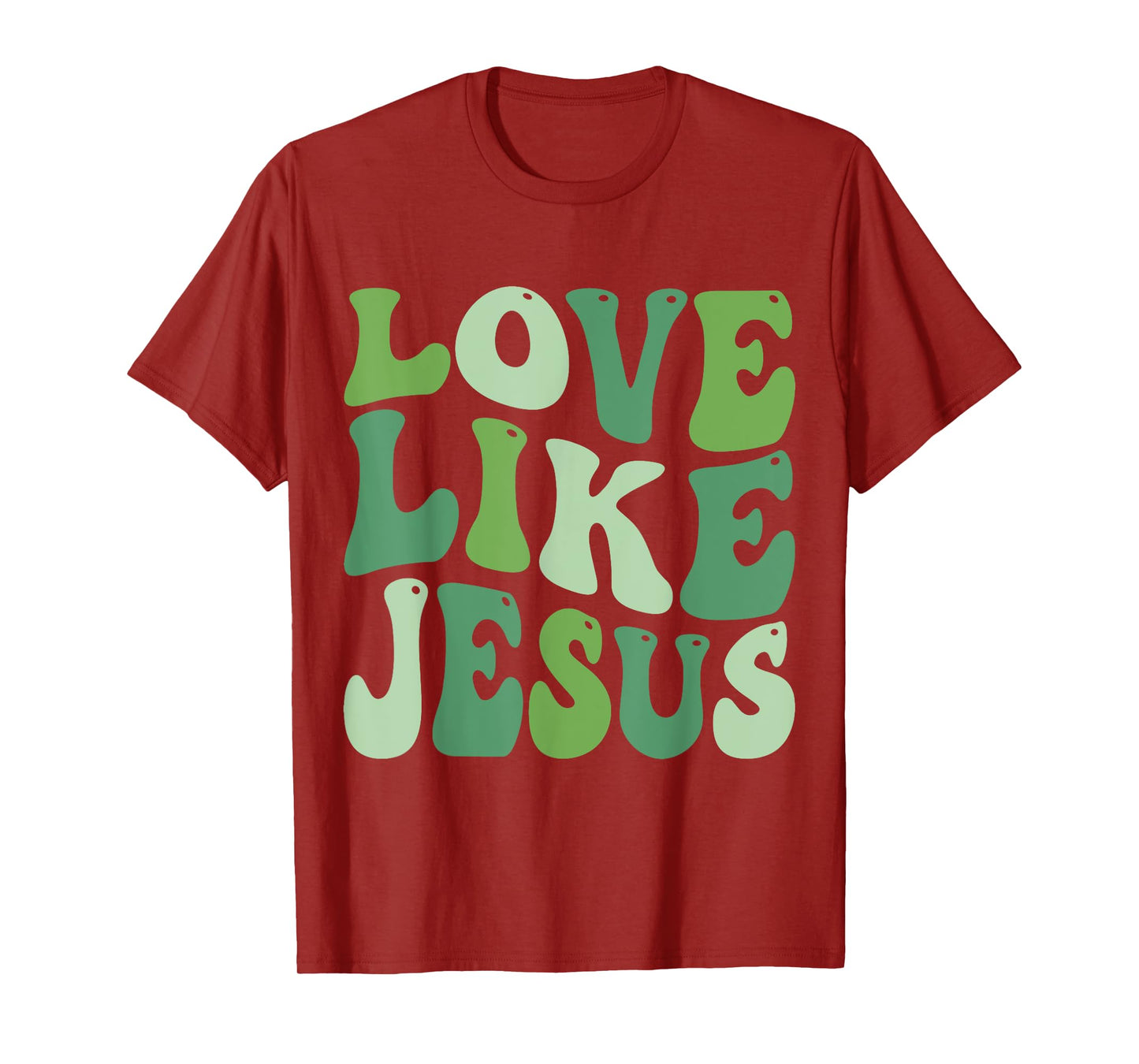 christian love like jesus st.patrick day green T-Shirt
