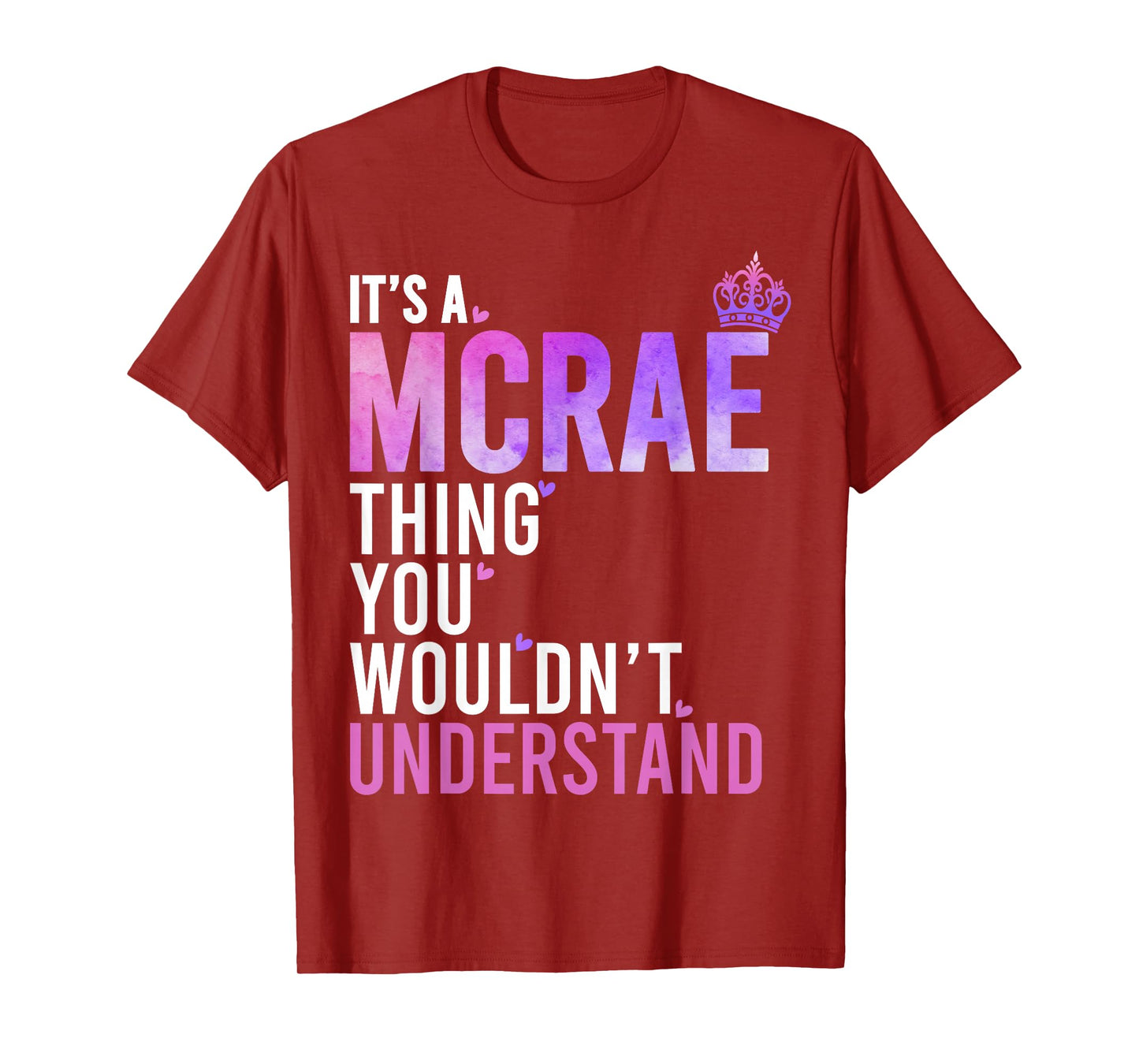 It's A MCRAE Thing You Wouldn't Understand Name MCRAE T-Shirt