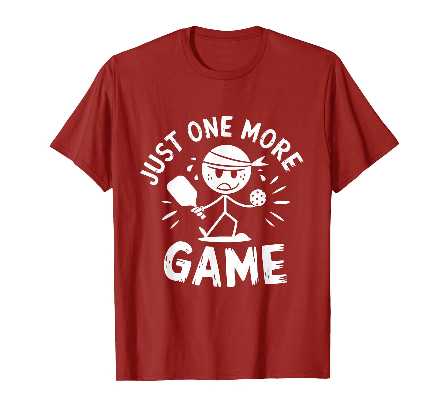 Just One More Game Pickleball T-Shirt
