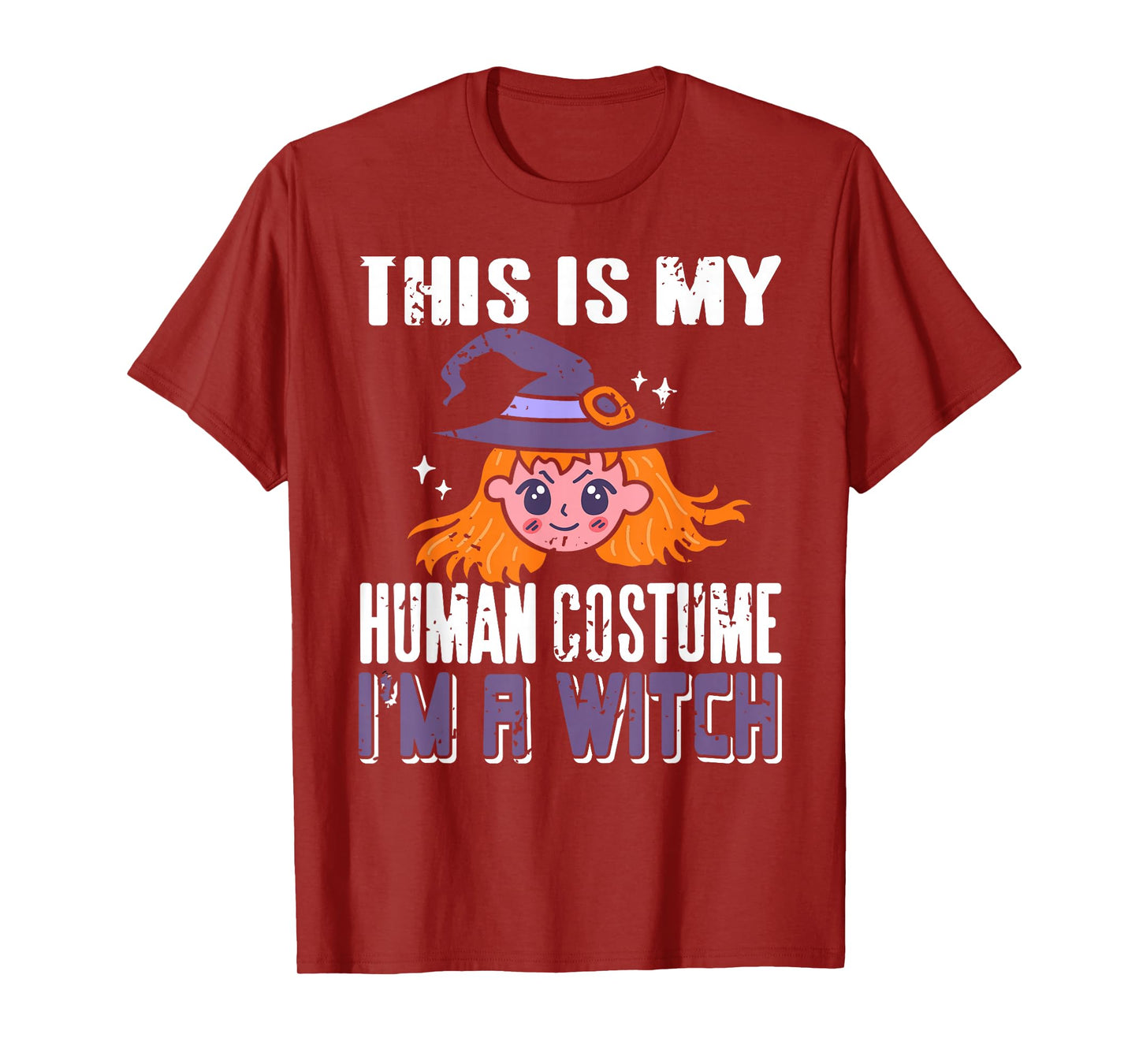 This is Just My Human Disguise I'm Actually A Witch T-Shirt