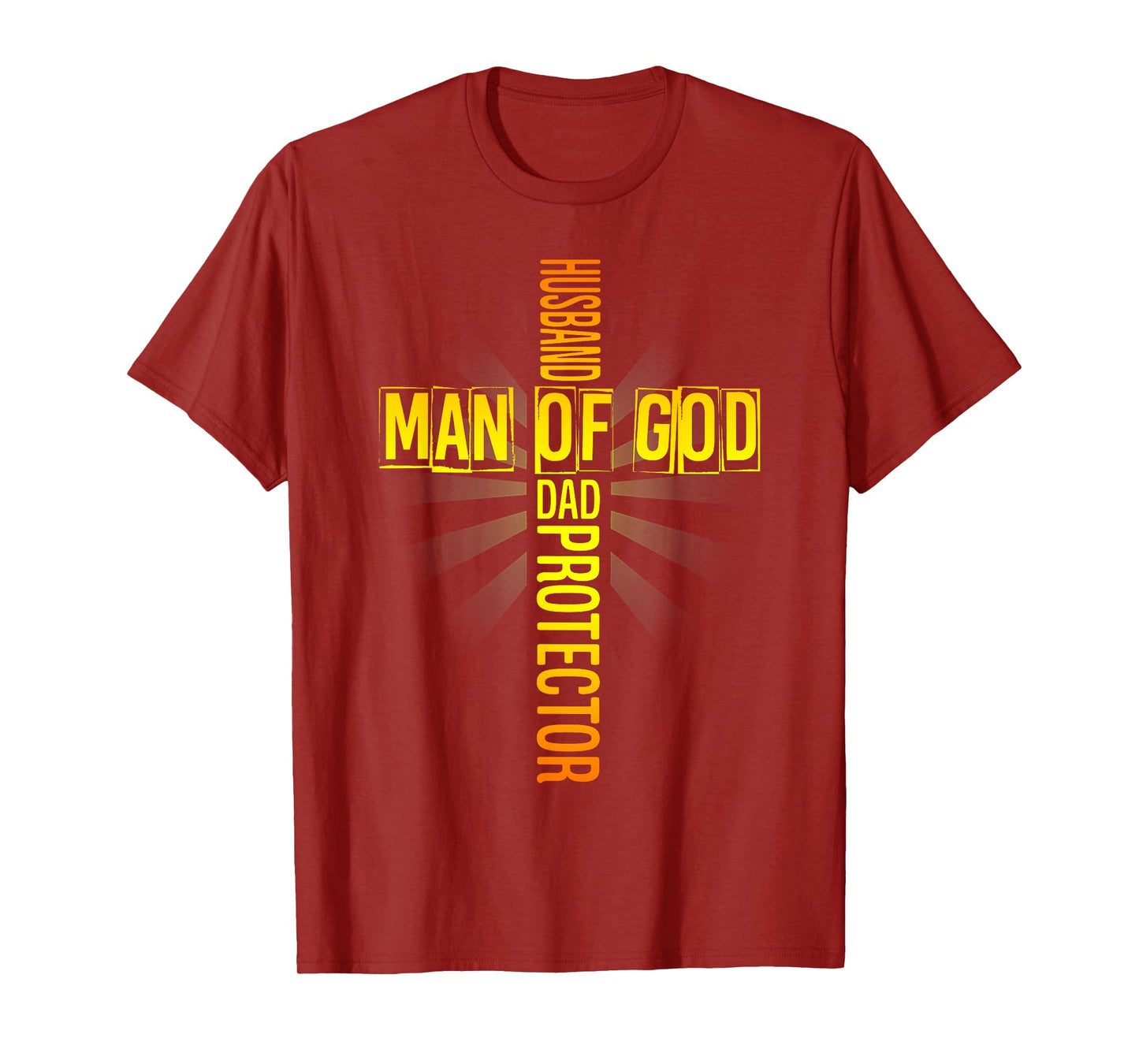 Mens Man Of God Husband Dad Protector Fathers Day Religious Cross T-Shirt