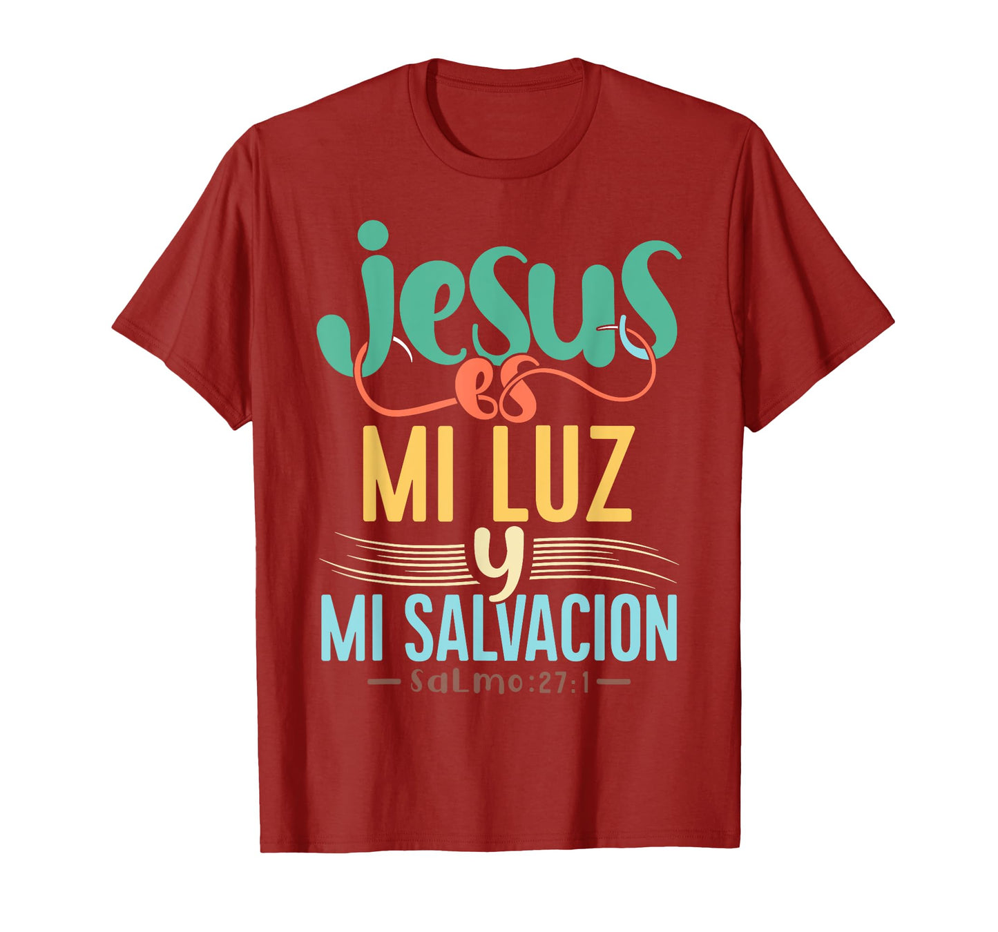Camisetas Cristianas en espanol Con Frases Biblia Salmo 27:1 T-Shirt