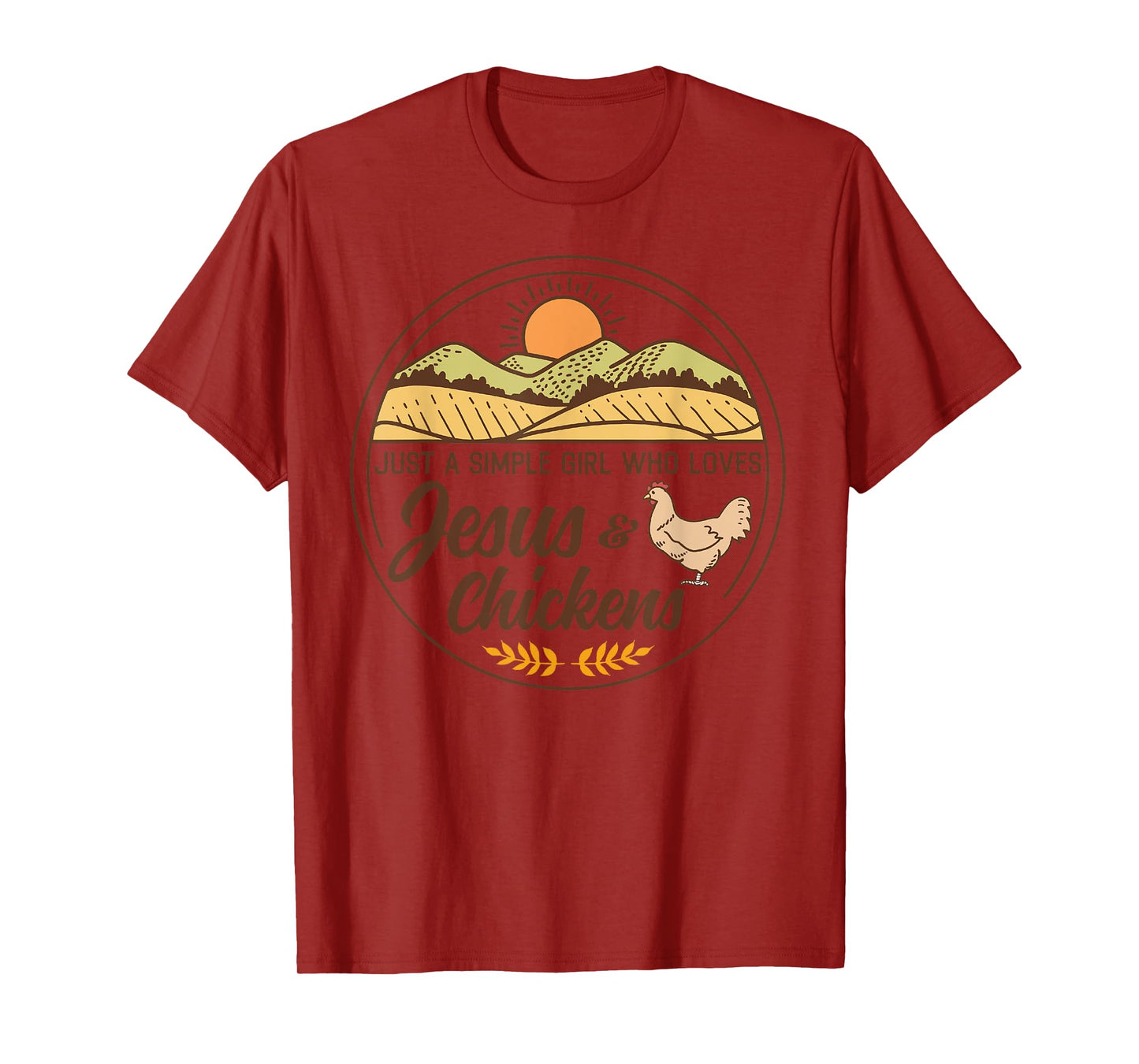 Just A Simple Girl Who Loved Jesus And Chickens Christian T-Shirt