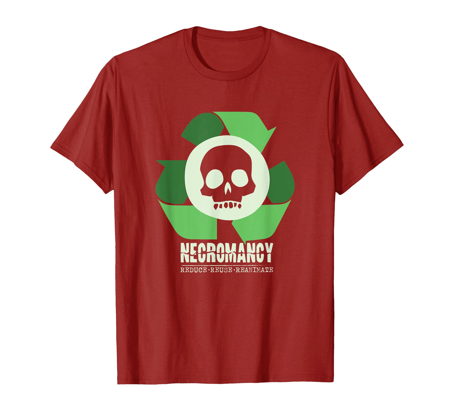 Necromancy: Reduce Reuse Reanimate Necromancer RPG Gamer T-Shirt