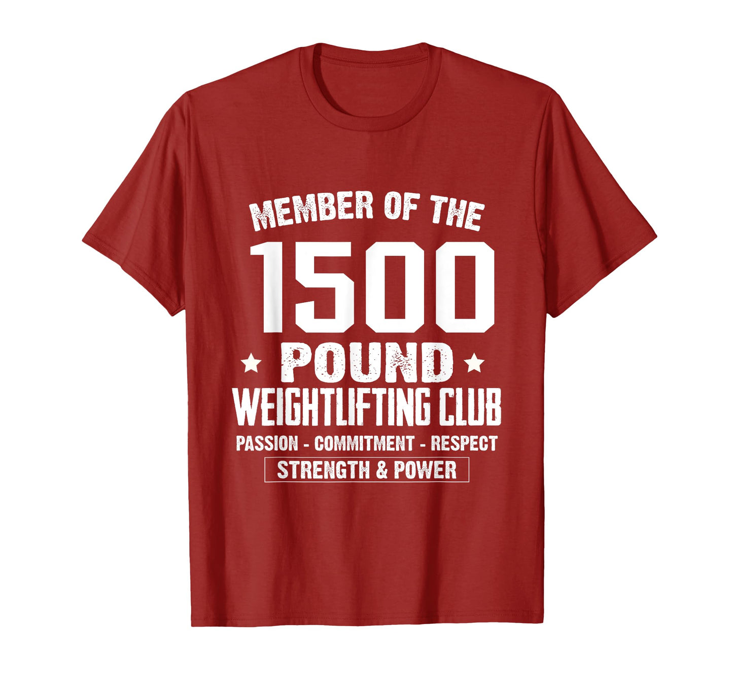 1500 Pound Club Shirt Strong Men and Women Gym T-Shirt T-Shirt